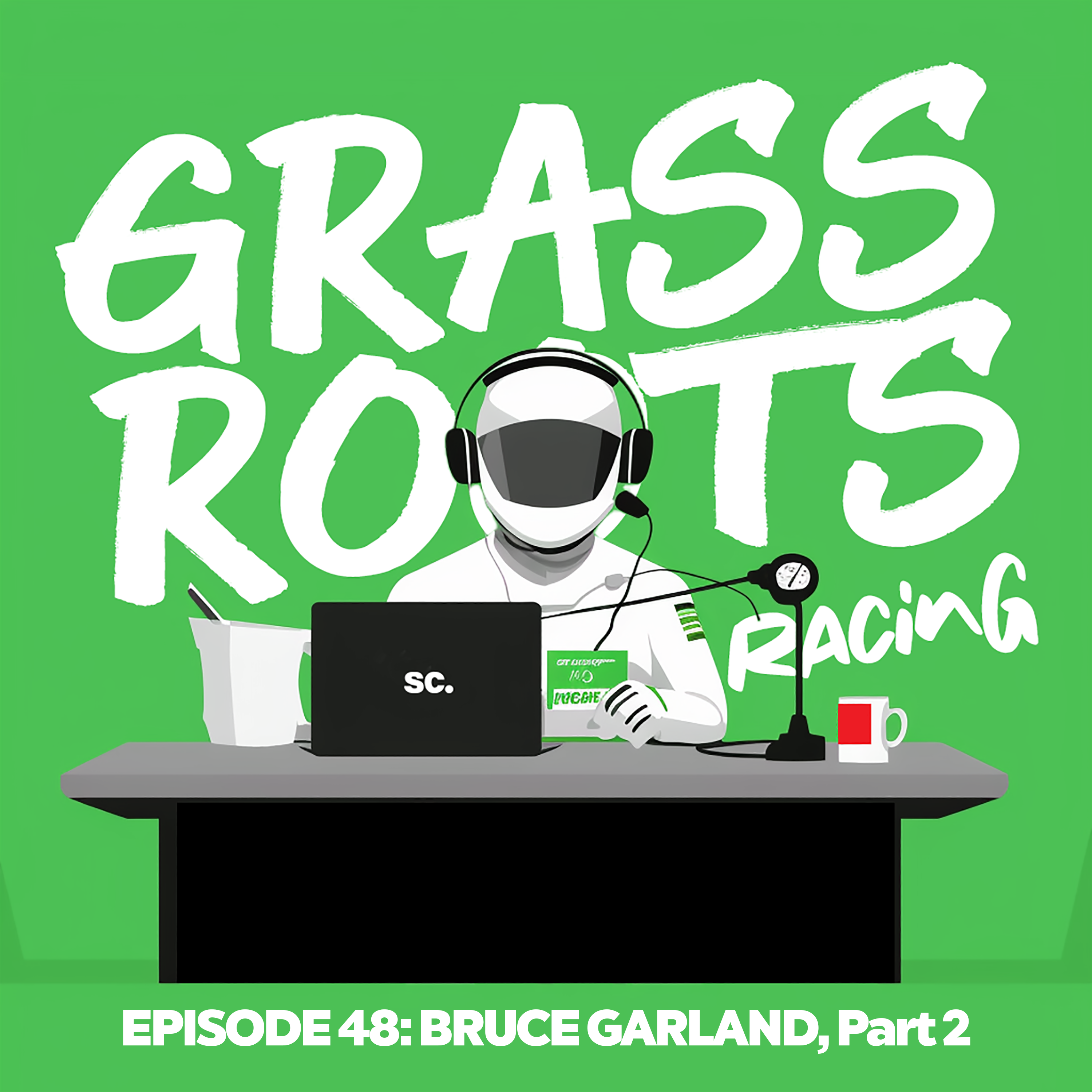 Grassroots Racing Podcast