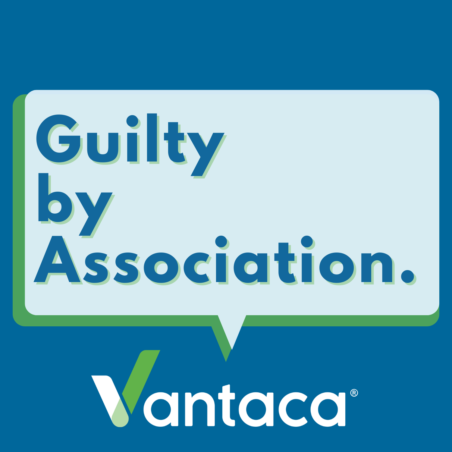 Artwork for Guilty by Association: The Vantaca Podcast