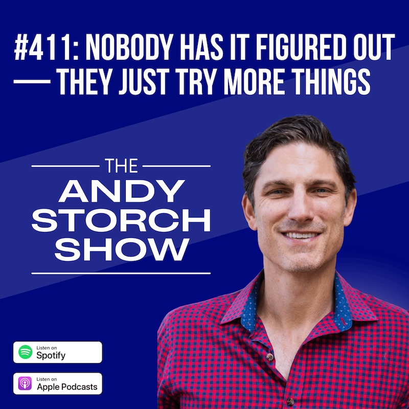Artwork for podcast The Andy Storch Show (Own Your Career Own Your Life)