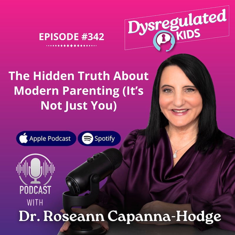 Artwork for podcast Dysregulated Kids: Science-Backed Parenting Help for Behavior, Anxiety, ADHD and More That Builds Emotional Regulation