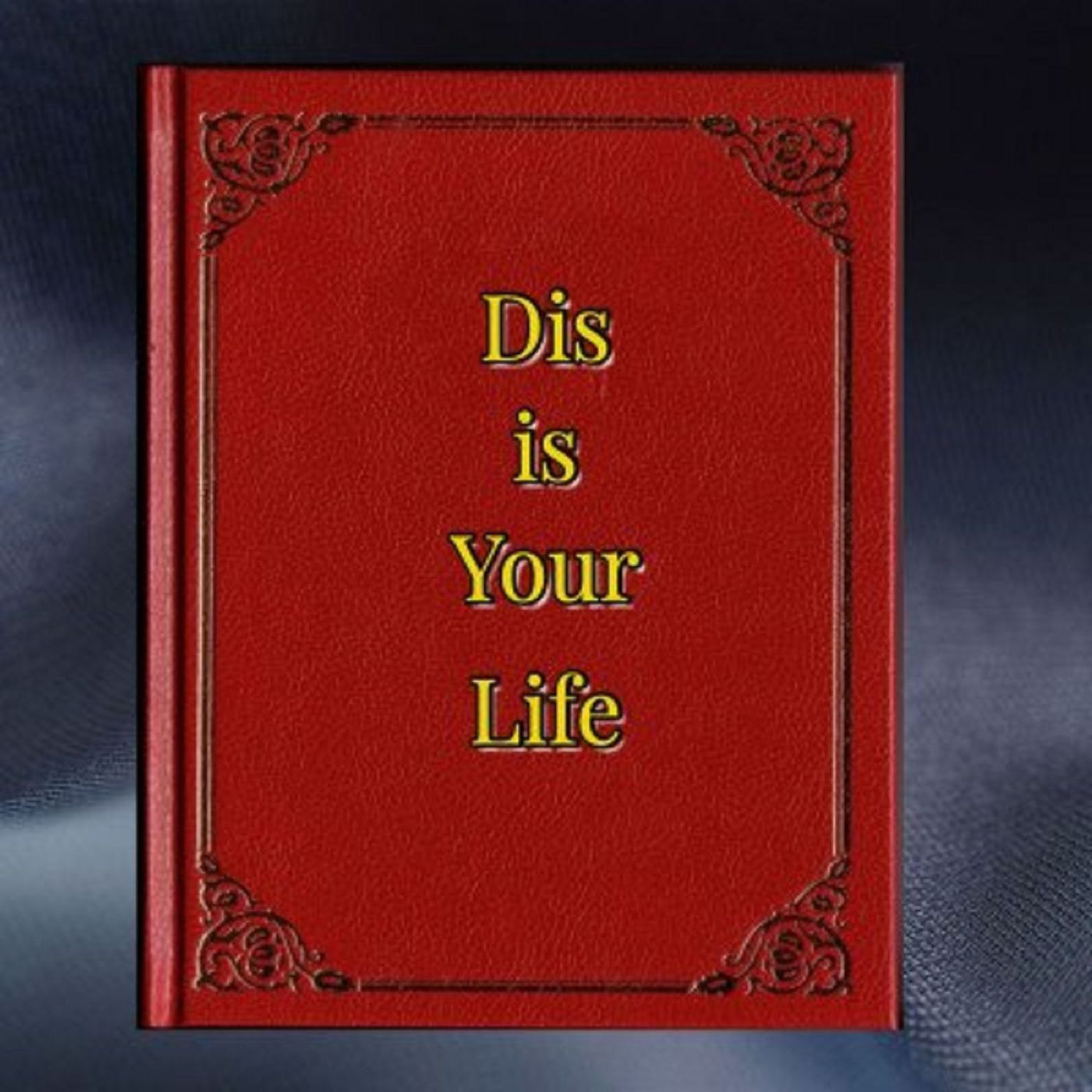 Artwork for Dis Is Your Life