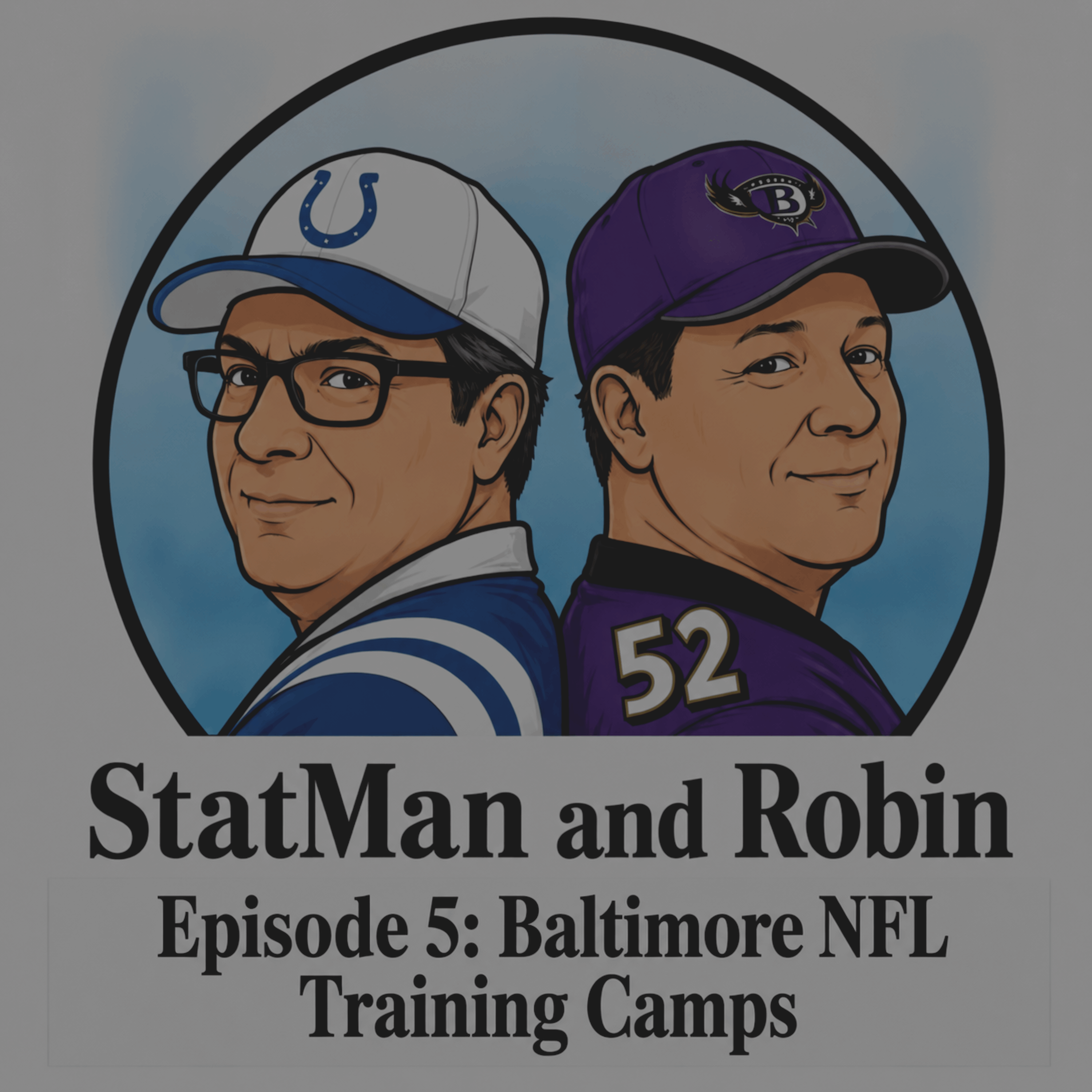 Baltimore NFL Training Camps-Then and Now episode artwork
