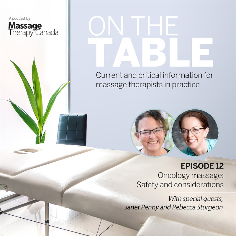 Artwork for podcast On The Table: A podcast presented by Massage Therapy Canada