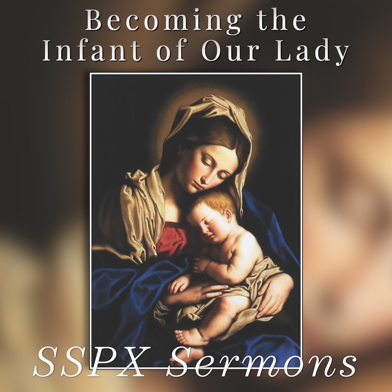 Artwork for podcast SSPX Sermons