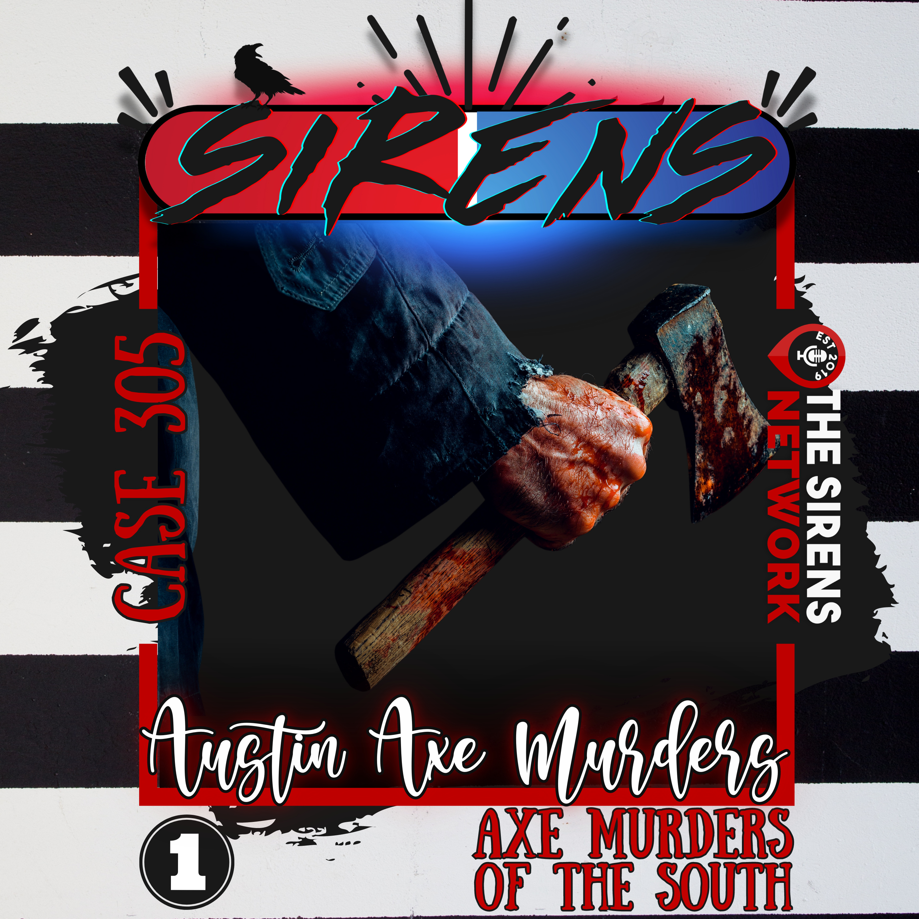 cover of episode Axe Murders of the South | The Austin Axe Murders