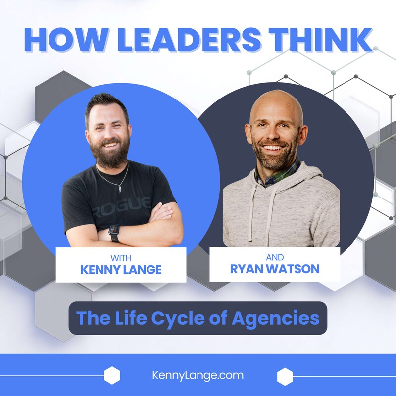 Artwork for podcast How Leaders Think with Kenny Lange