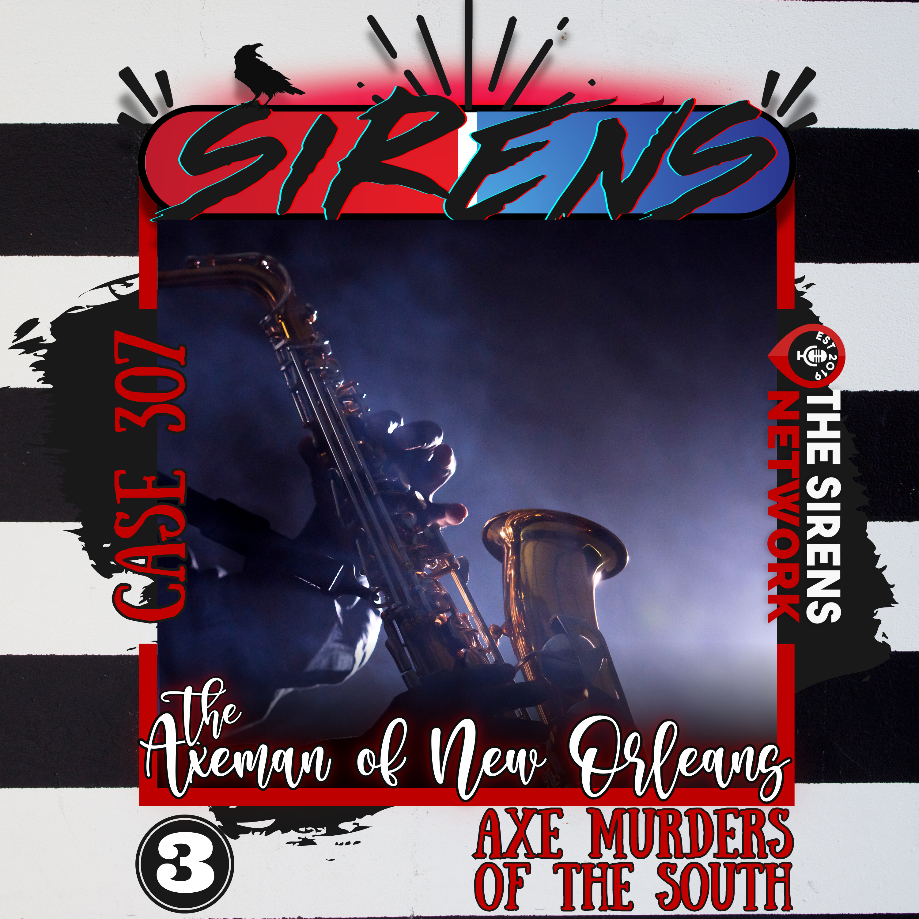 cover of episode Axe Murders of the South | The Axeman of New Orleans