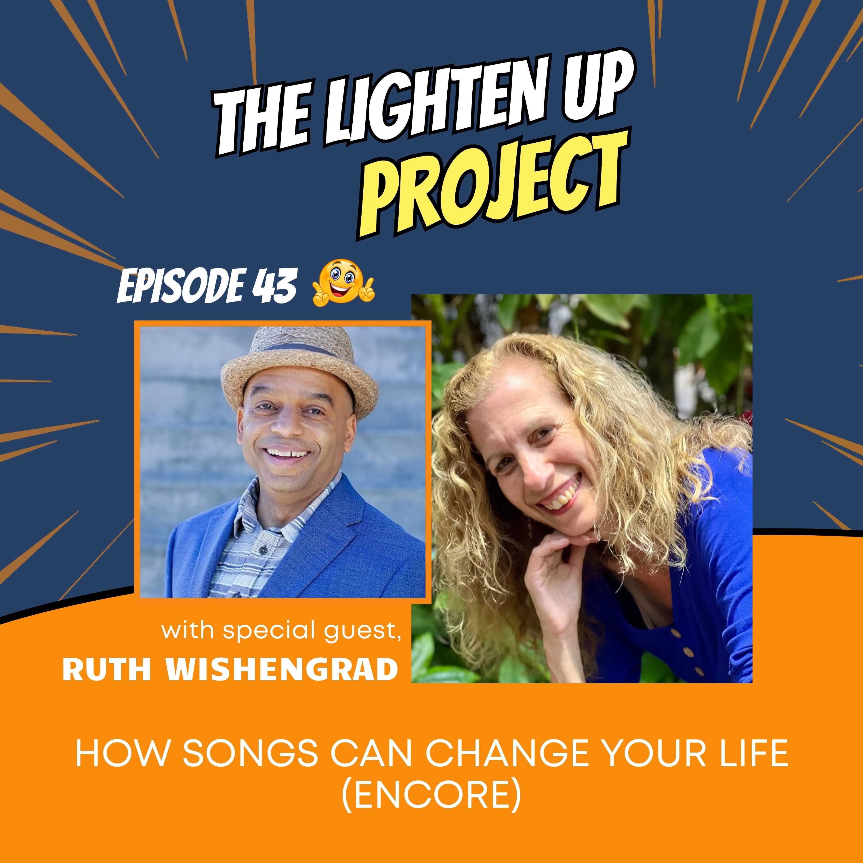 How Songs Can Change Your Life with Ruth Wishengrad (Encore) episode artwork