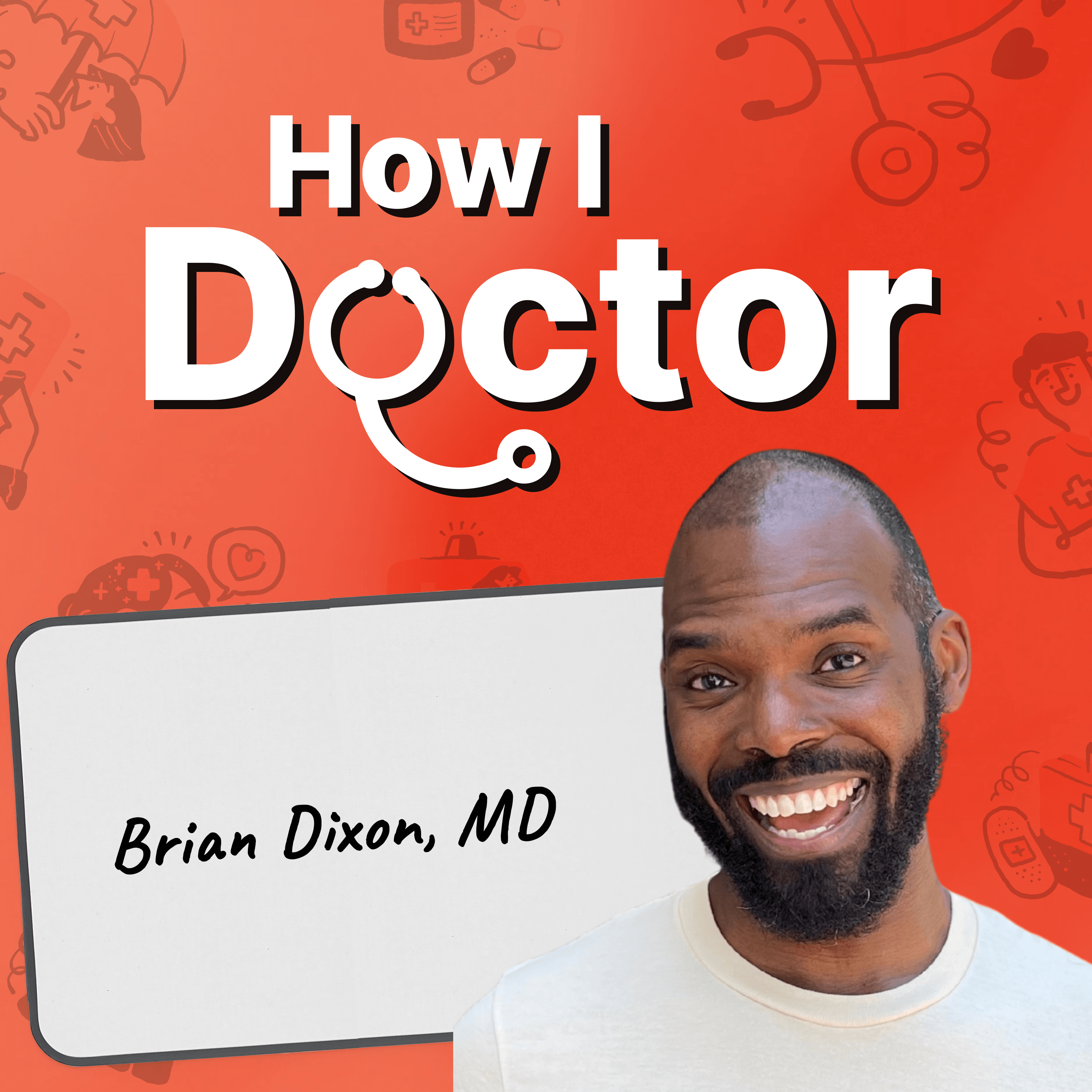 How I Doctor with Dr. Graham Walker