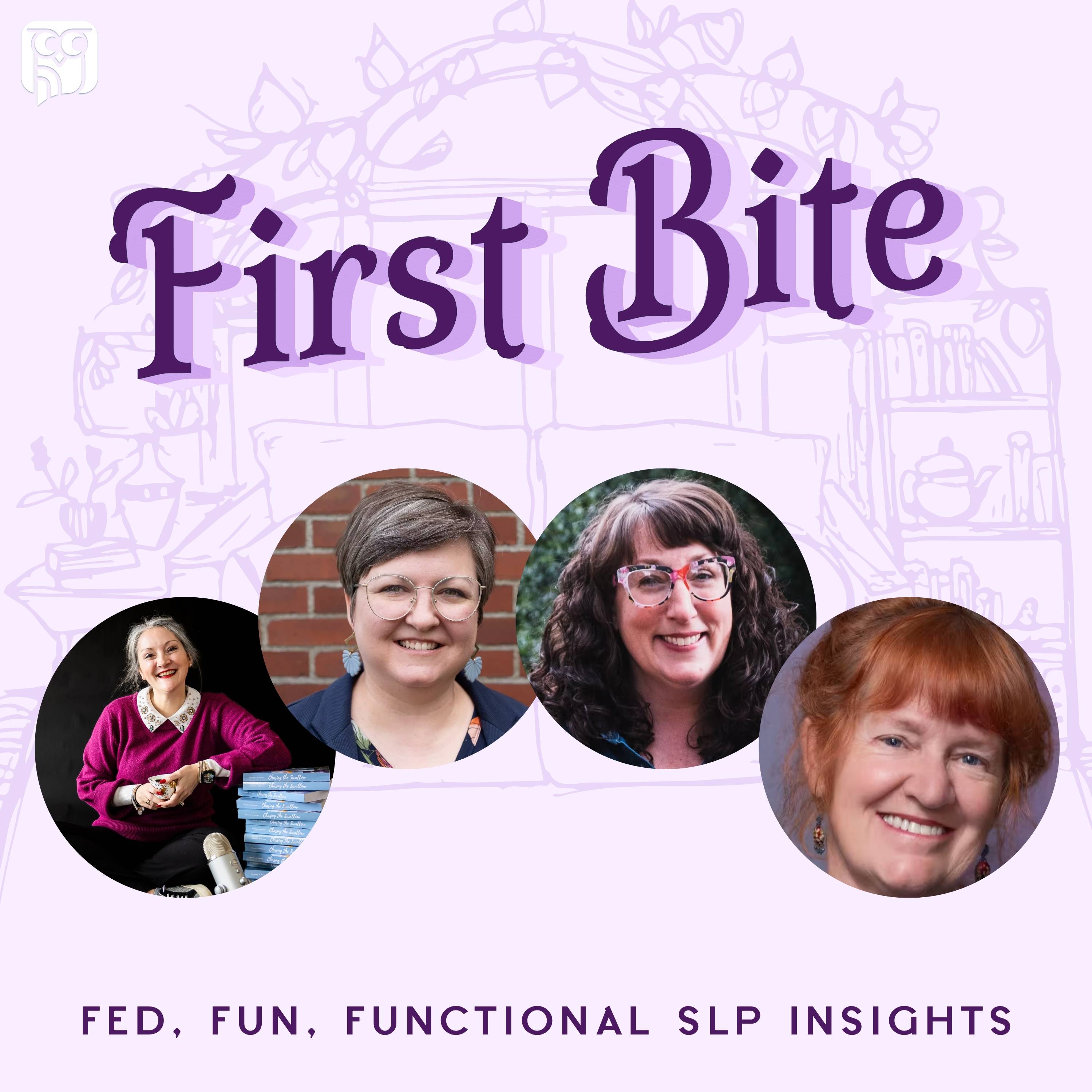 NICU to EI with the Hospital-to-Home Systems Change Team - First Bite: Fed, Fun, Functional SLP Insights episode artwork