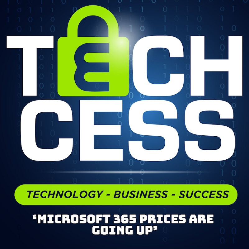 Artwork for podcast Techcess: embracing technology and IT support for success in your business