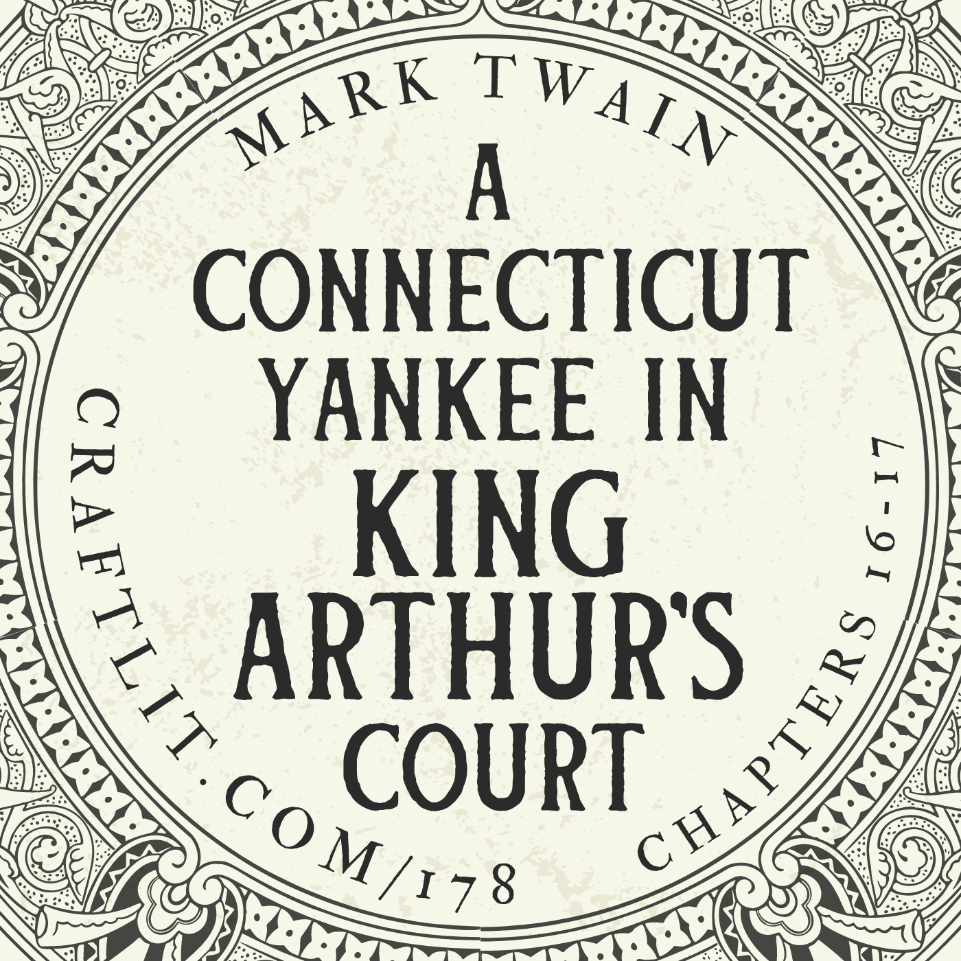 178: Chs 16-17 — A Connecticut Yankee in King Arthur's Court episode artwork