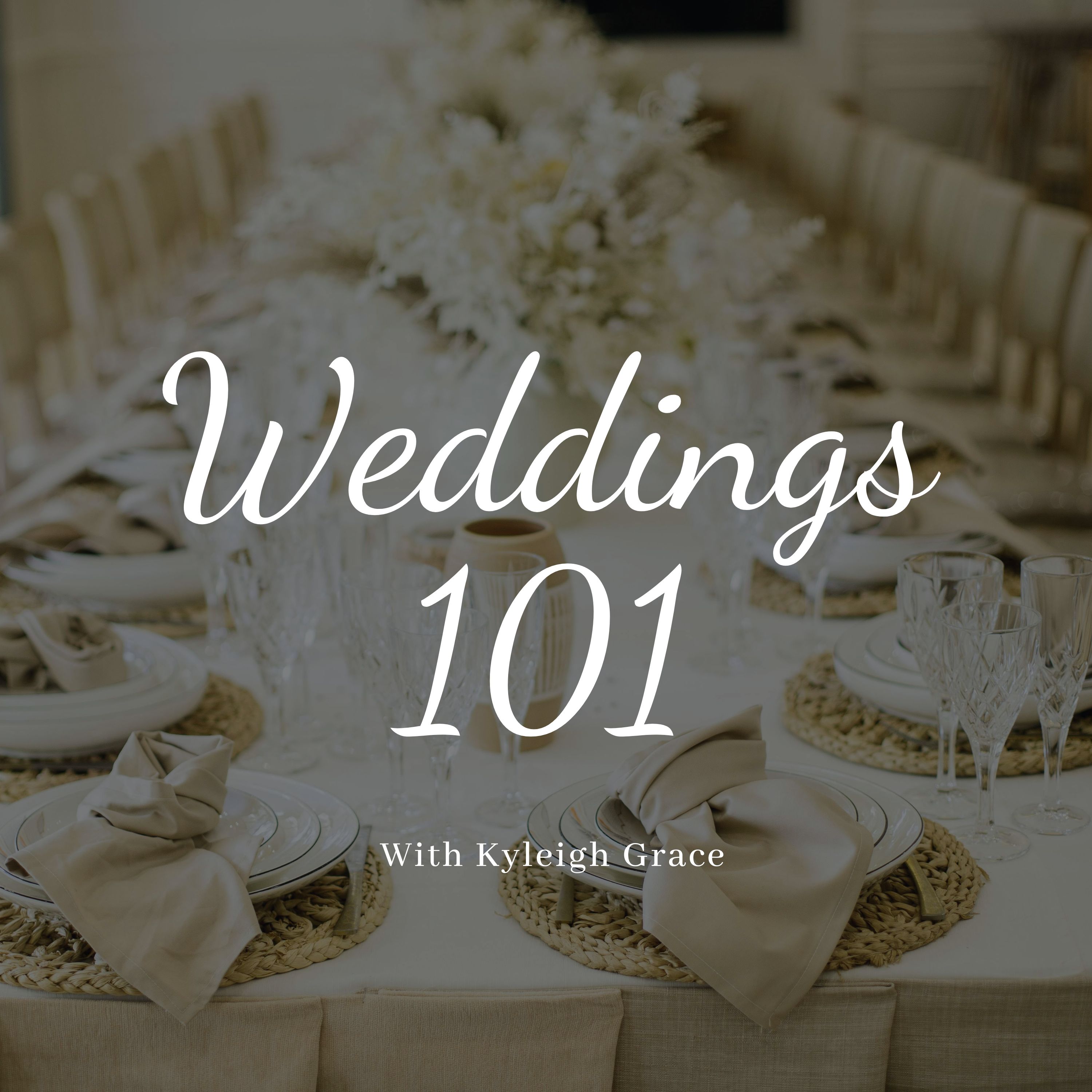 Weddings 101