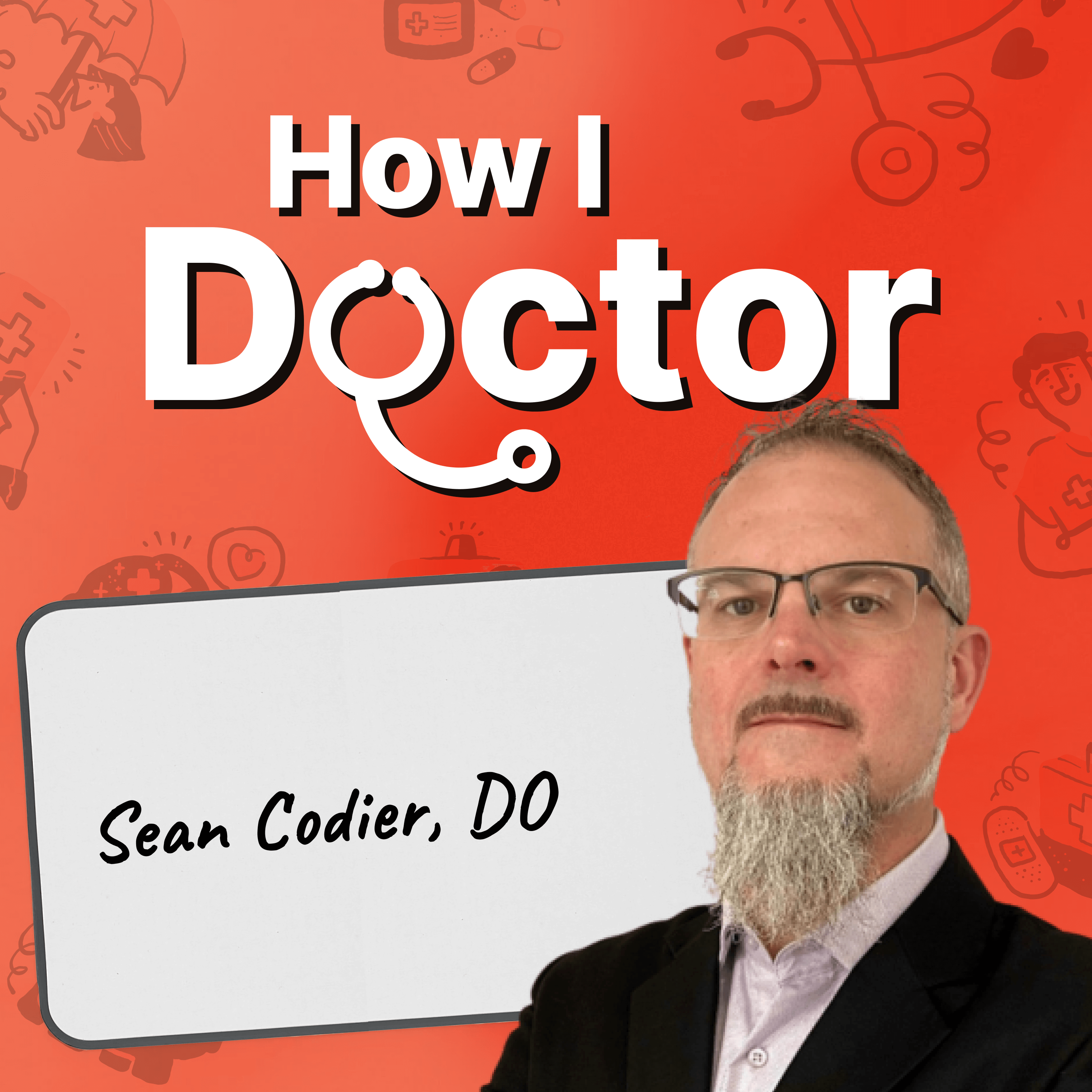 How I Doctor with Dr. Graham Walker