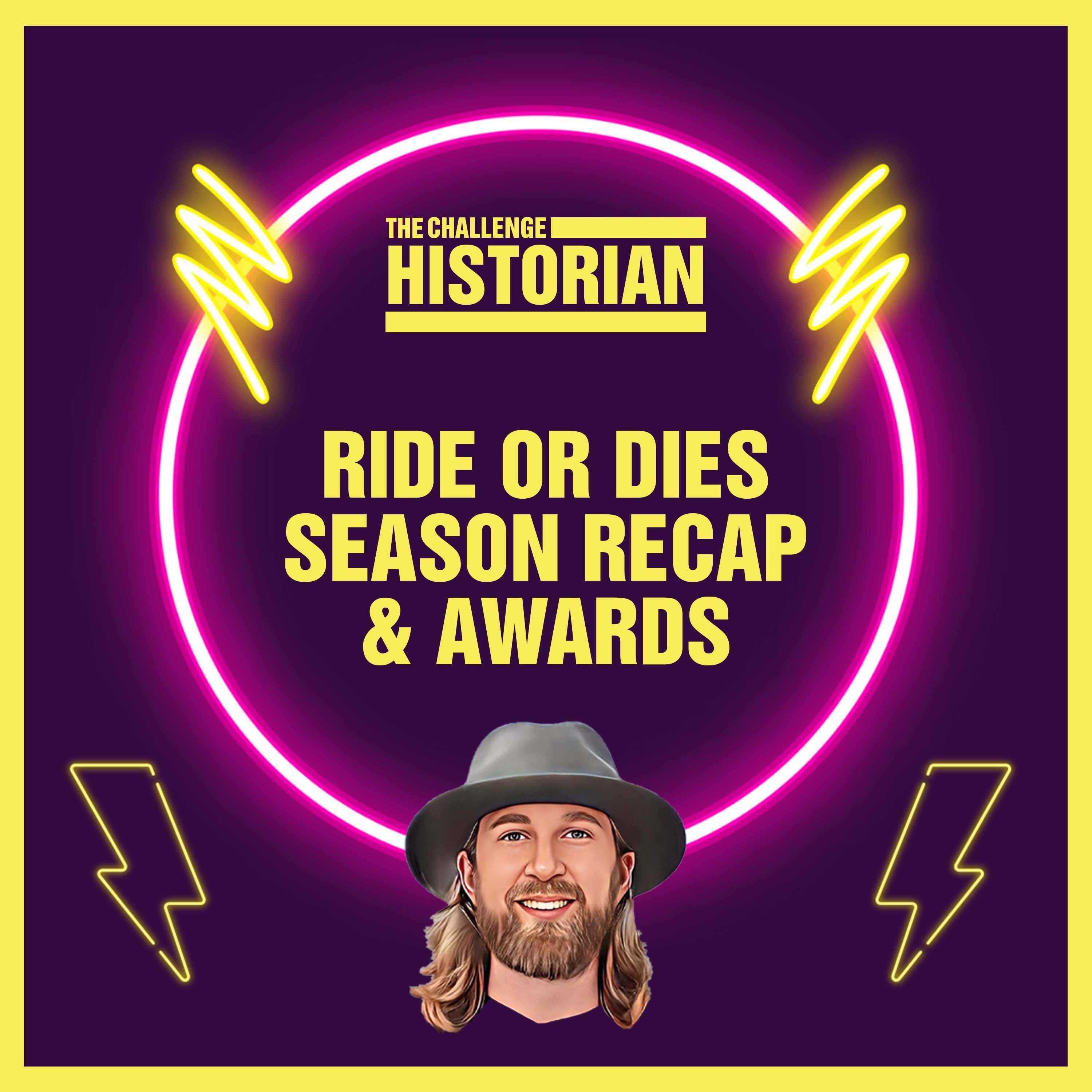 Ride or Dies Full Season Recap & Awards