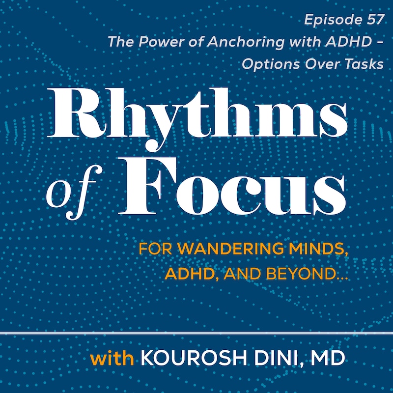 Artwork for podcast Rhythms of Focus