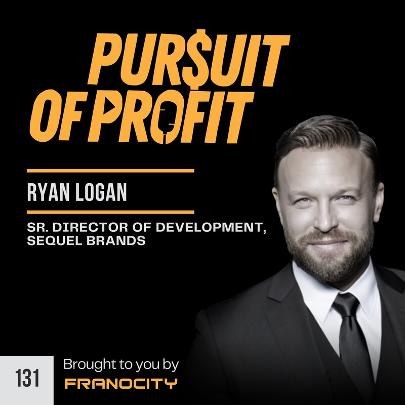 Artwork for podcast Pursuit of Profit: The Franchise Business Podcast