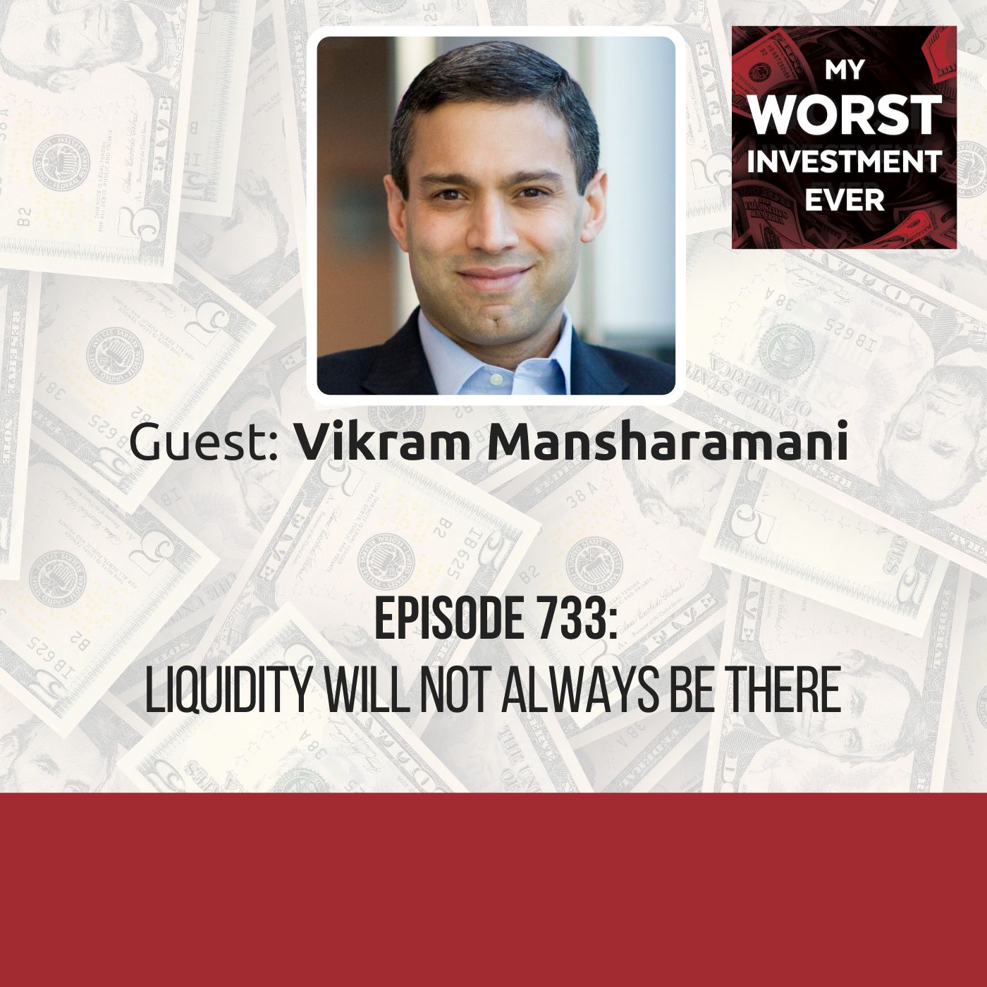 Vikram Mansharamani – Liquidity Will Not Always Be There