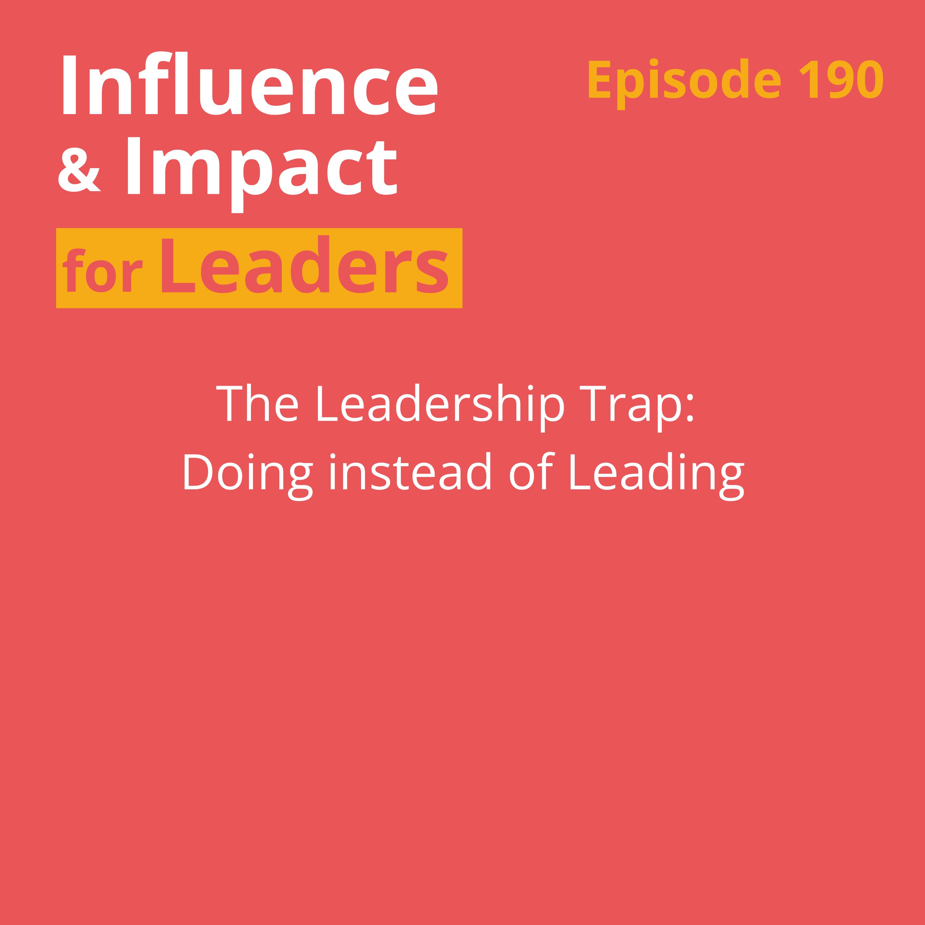 Influence & Impact for Leaders