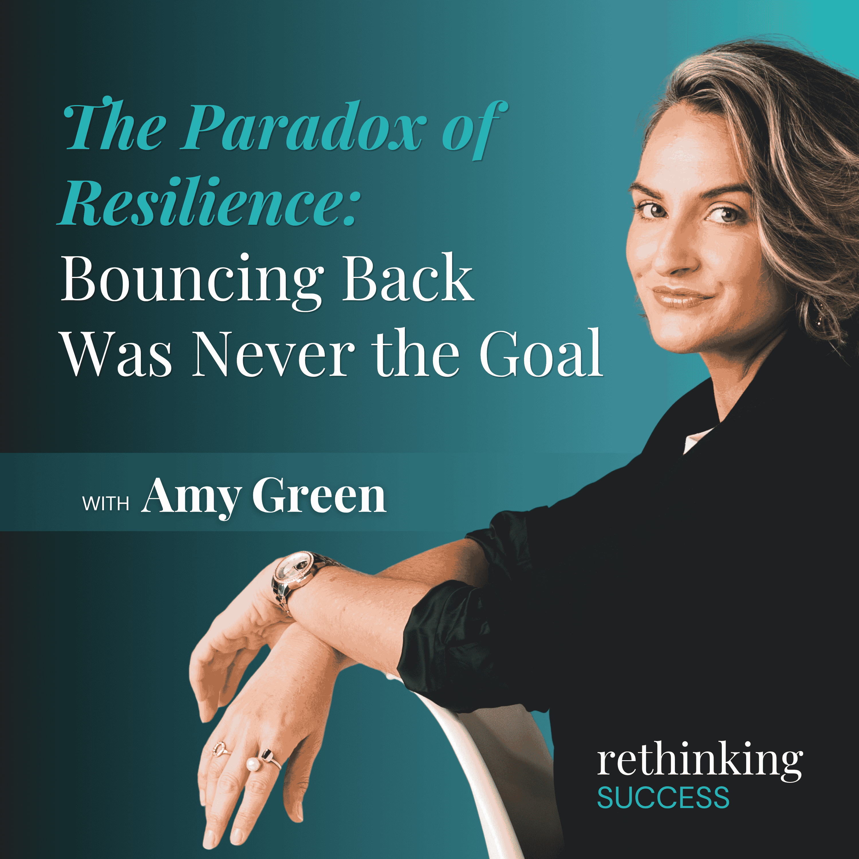 The Paradox of Resilience: Bouncing Back Was Never the Goal episode artwork