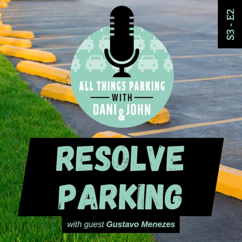 Artwork for podcast All Things Parking with Dani and John