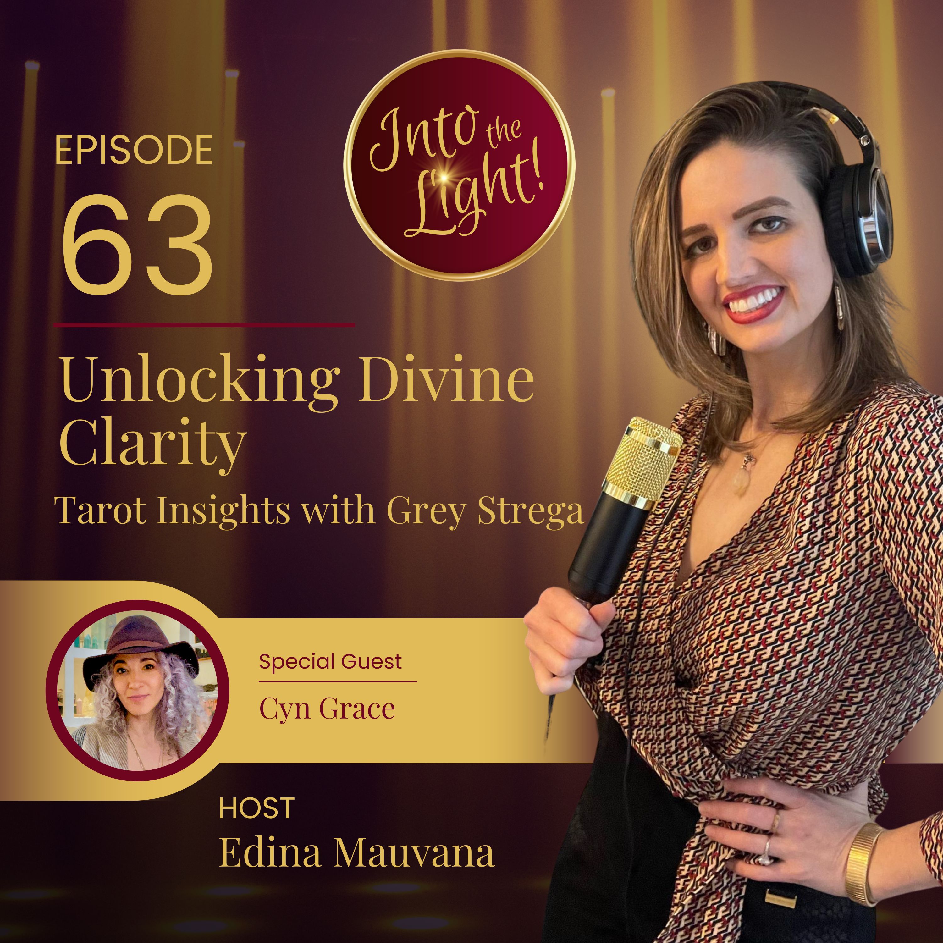 Into the Light! with Edina Mauvana