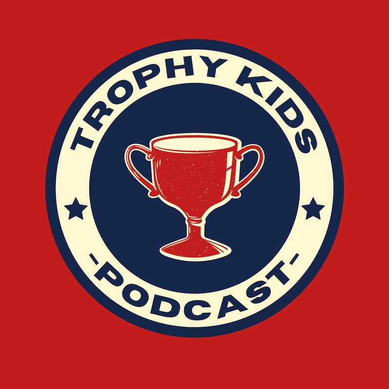 Artwork for podcast Trophy Kids Podcast