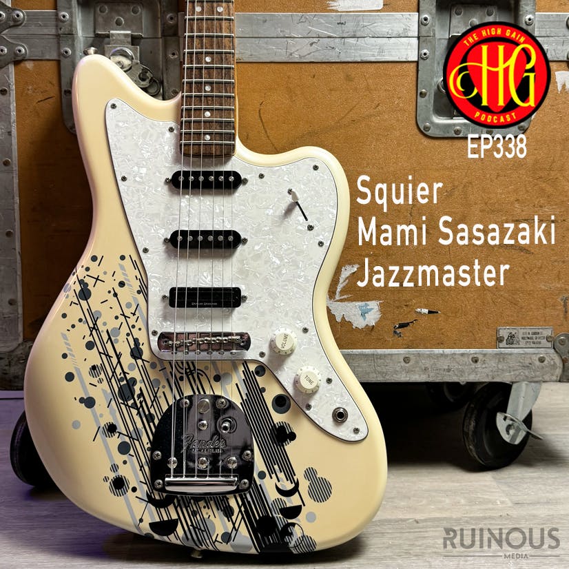 Episode 338 - Squier Mami Sasazaki Jazzmaster Episode 338 - Squier Mami Sasazaki Jazzmaster