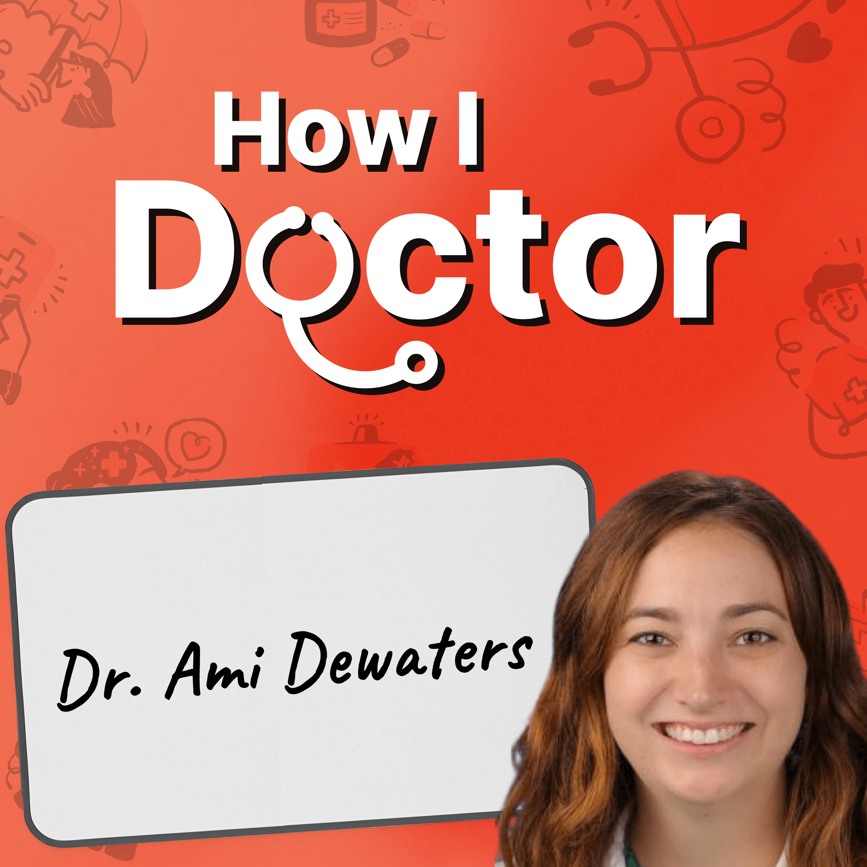 How I Doctor with Dr. Graham Walker