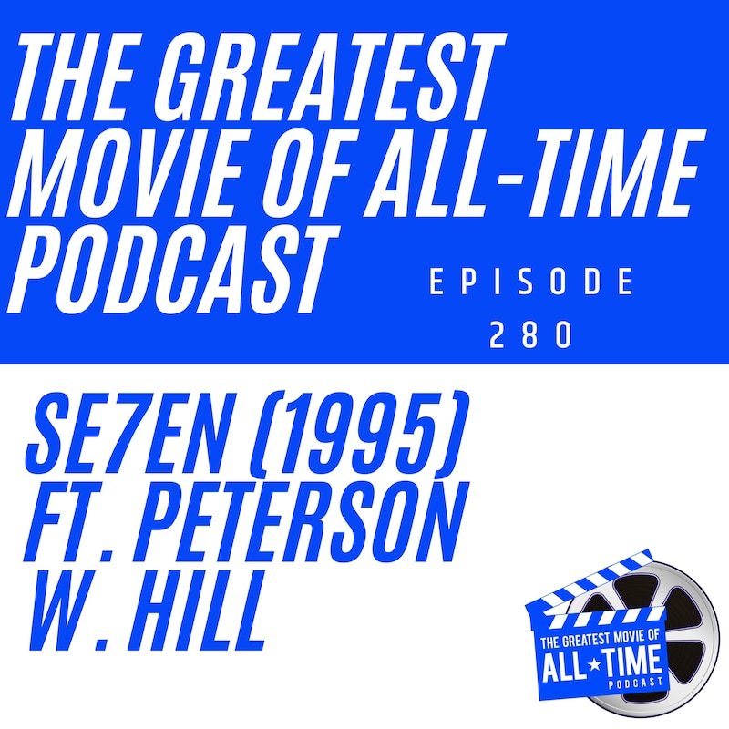 Artwork for podcast Greatest Movie Of All-Time