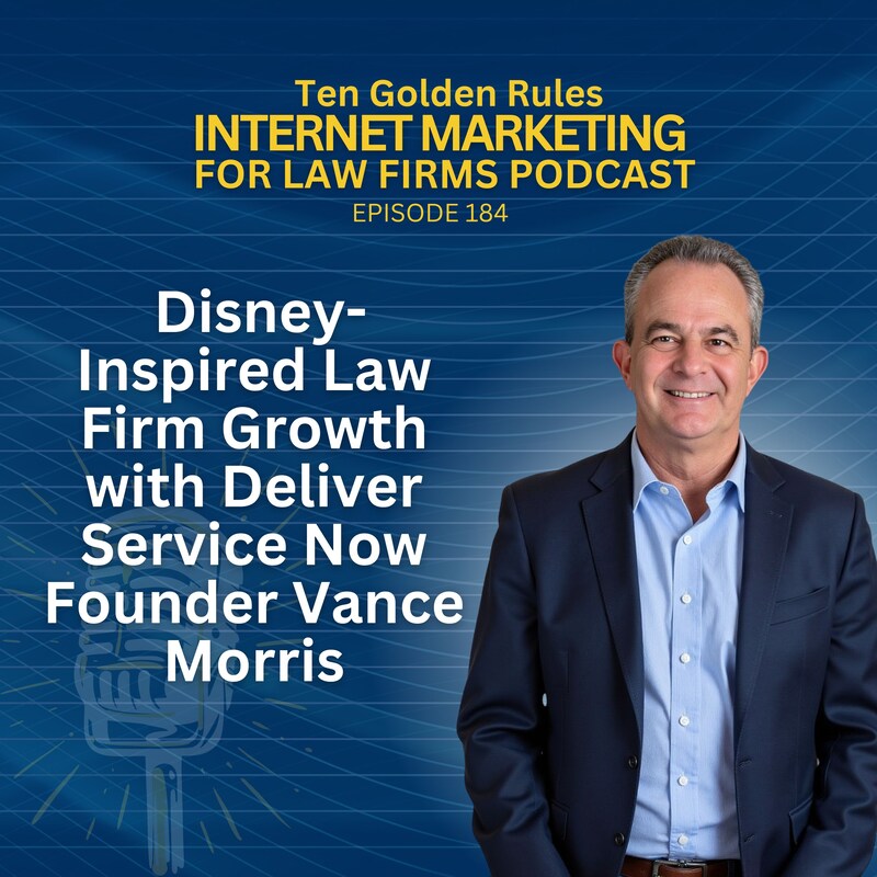 Artwork for podcast Ten Golden Rules Internet Marketing for Law Firms Podcast
