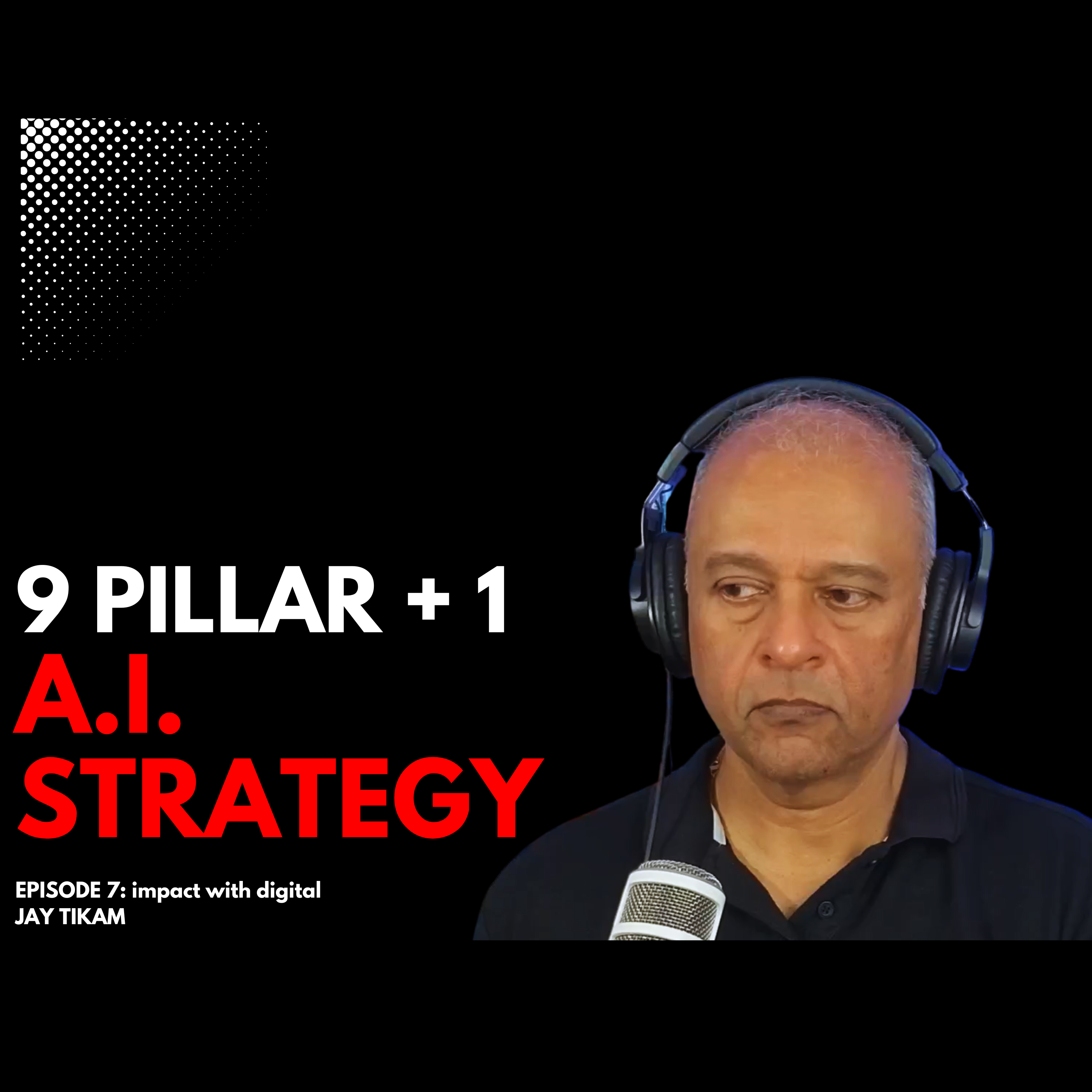 Impact with Digital with Jay Tikam