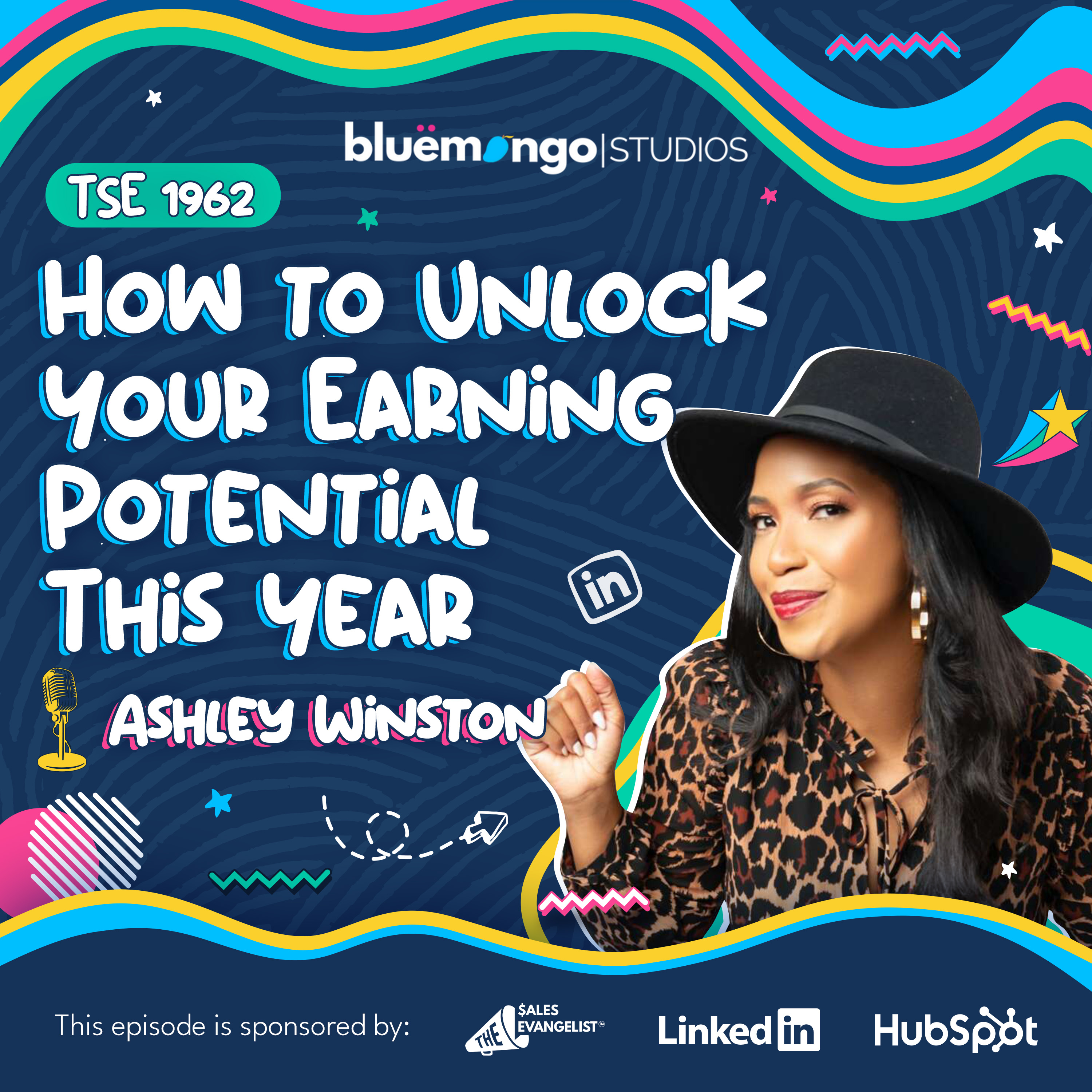 How to Unlock Your Earning Potential This Year | Ashley Winston - 1962