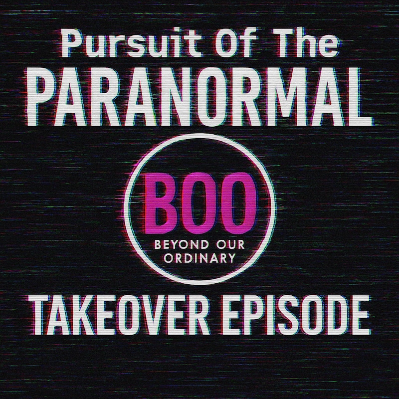 Artwork for podcast Pursuit of the Paranormal