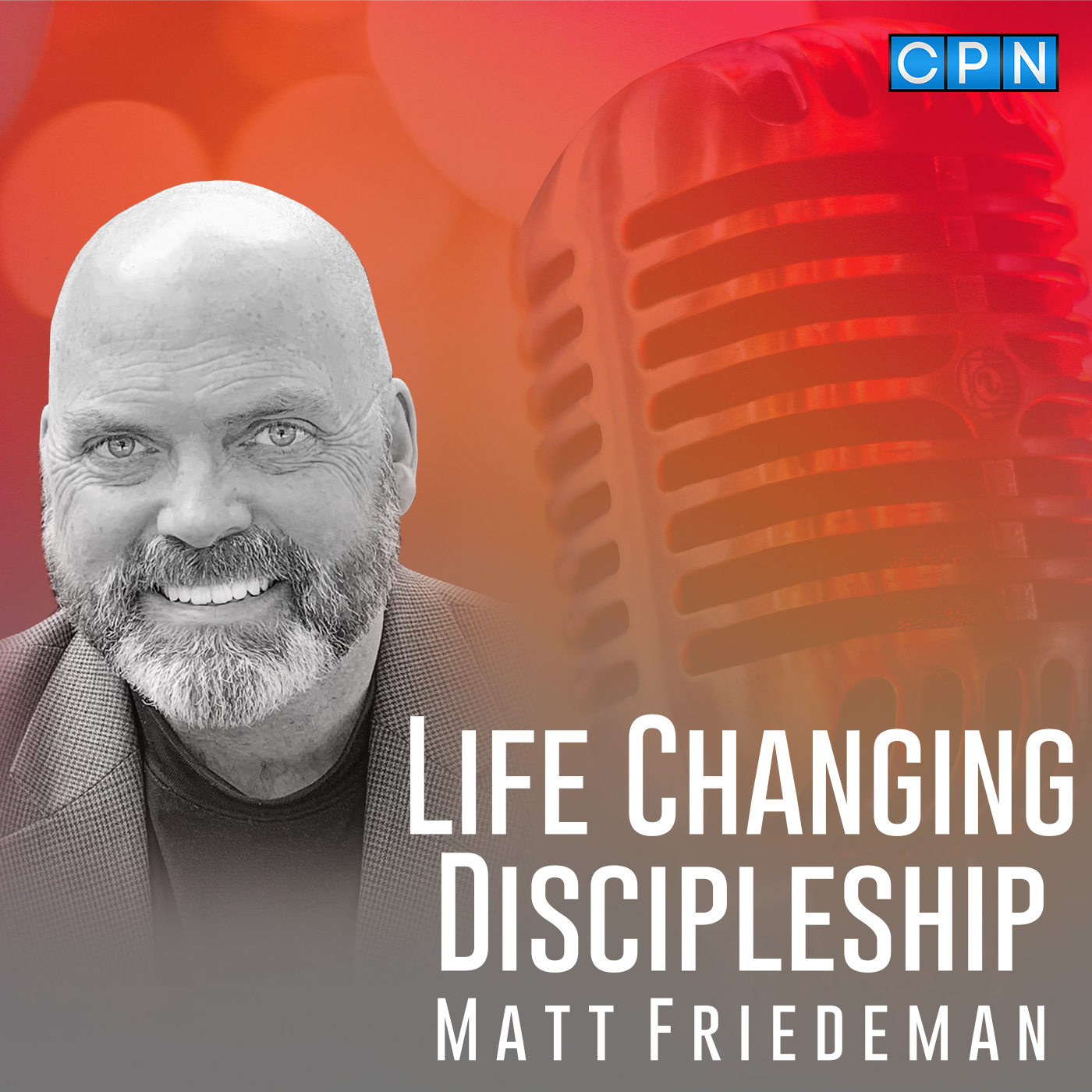 Show artwork for Life-Changing Discipleship with Matt Friedeman