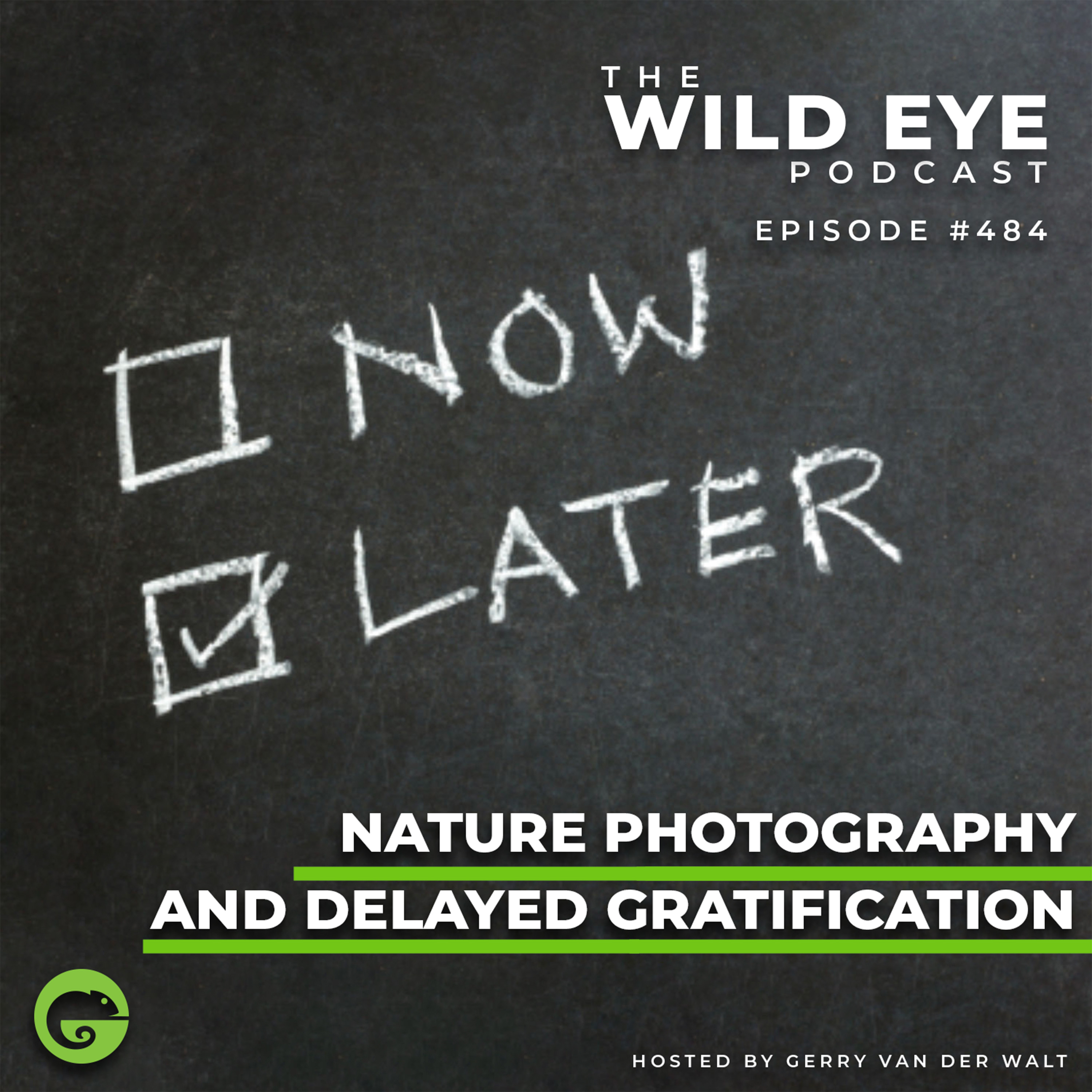 #484 - Nature photography and delayed gratification