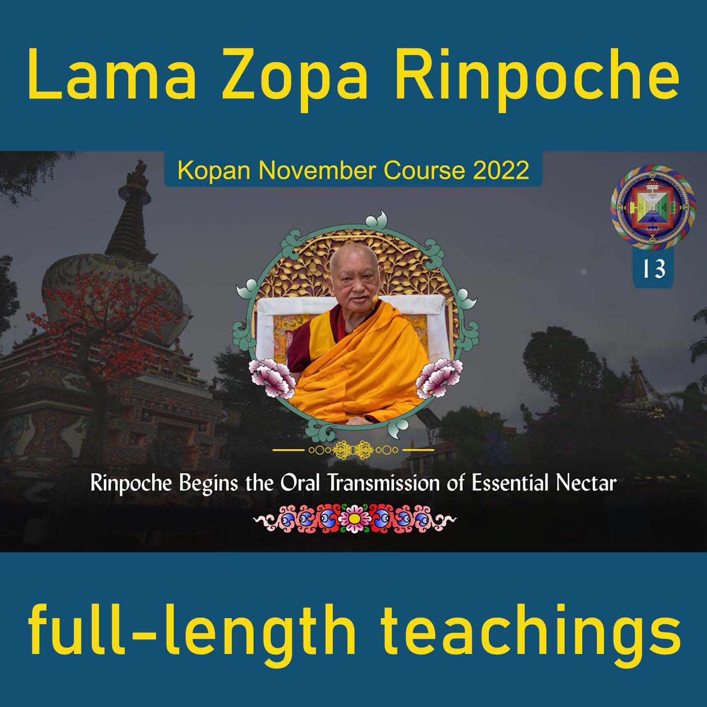 Rinpoche Begins the Oral Transmission of Essential Nectar