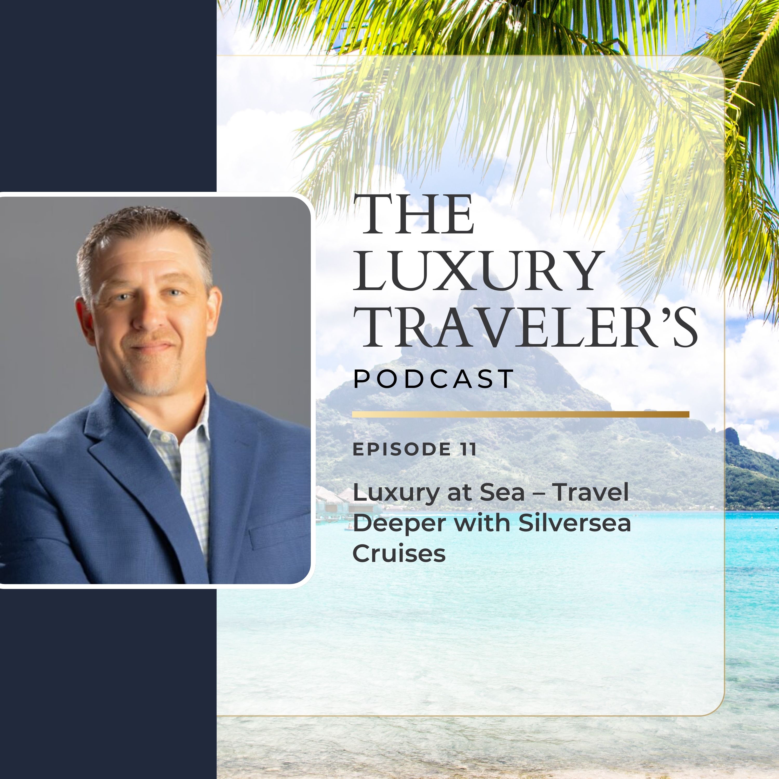 The Luxury Travelers Podcast
