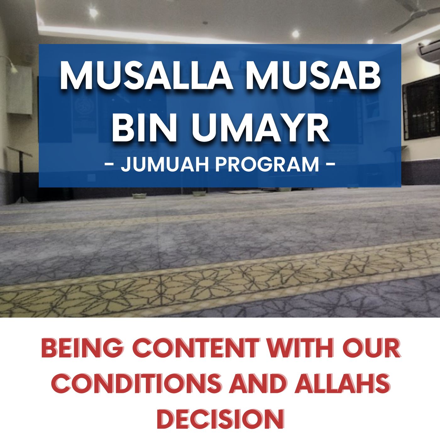 231229_Being content with our conditions and Allahs decision