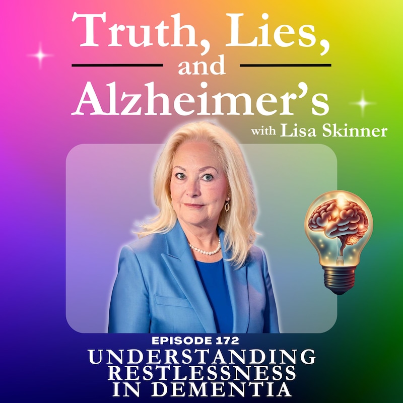 Artwork for podcast Truth, Lies & Alzheimer's