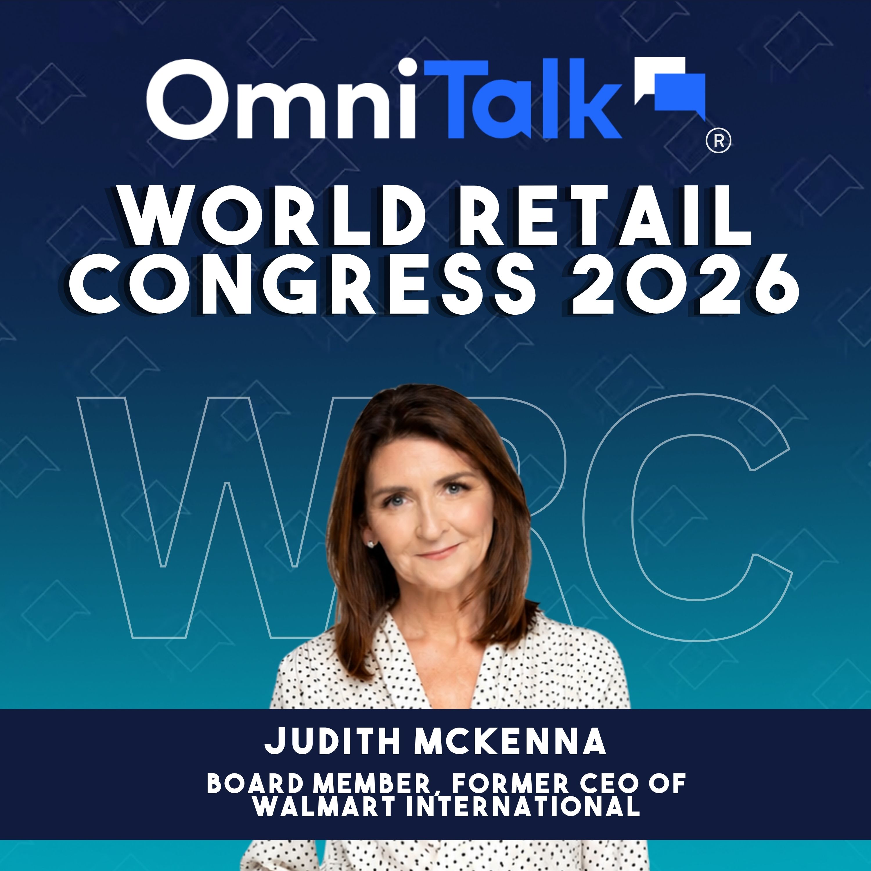 Former Walmart International CEO Judith McKenna on Frontline Retail, Boards, and AI’s Next Chapter | WRC 2026