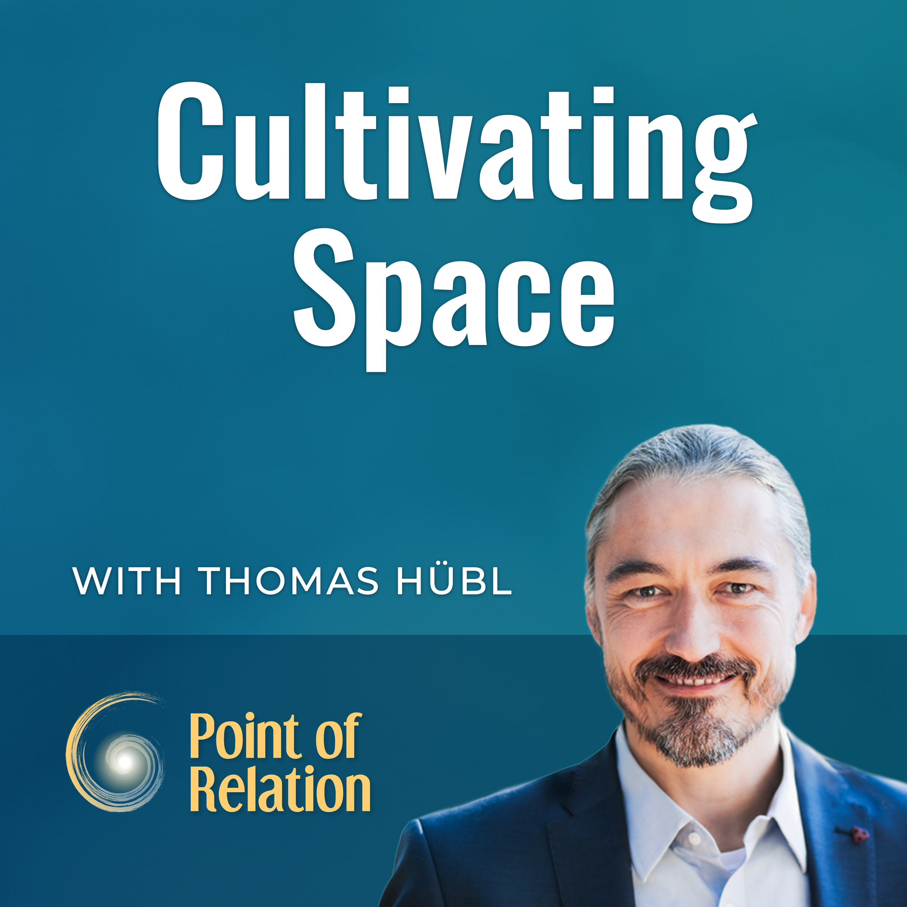 Point of Relation with Thomas Huebl