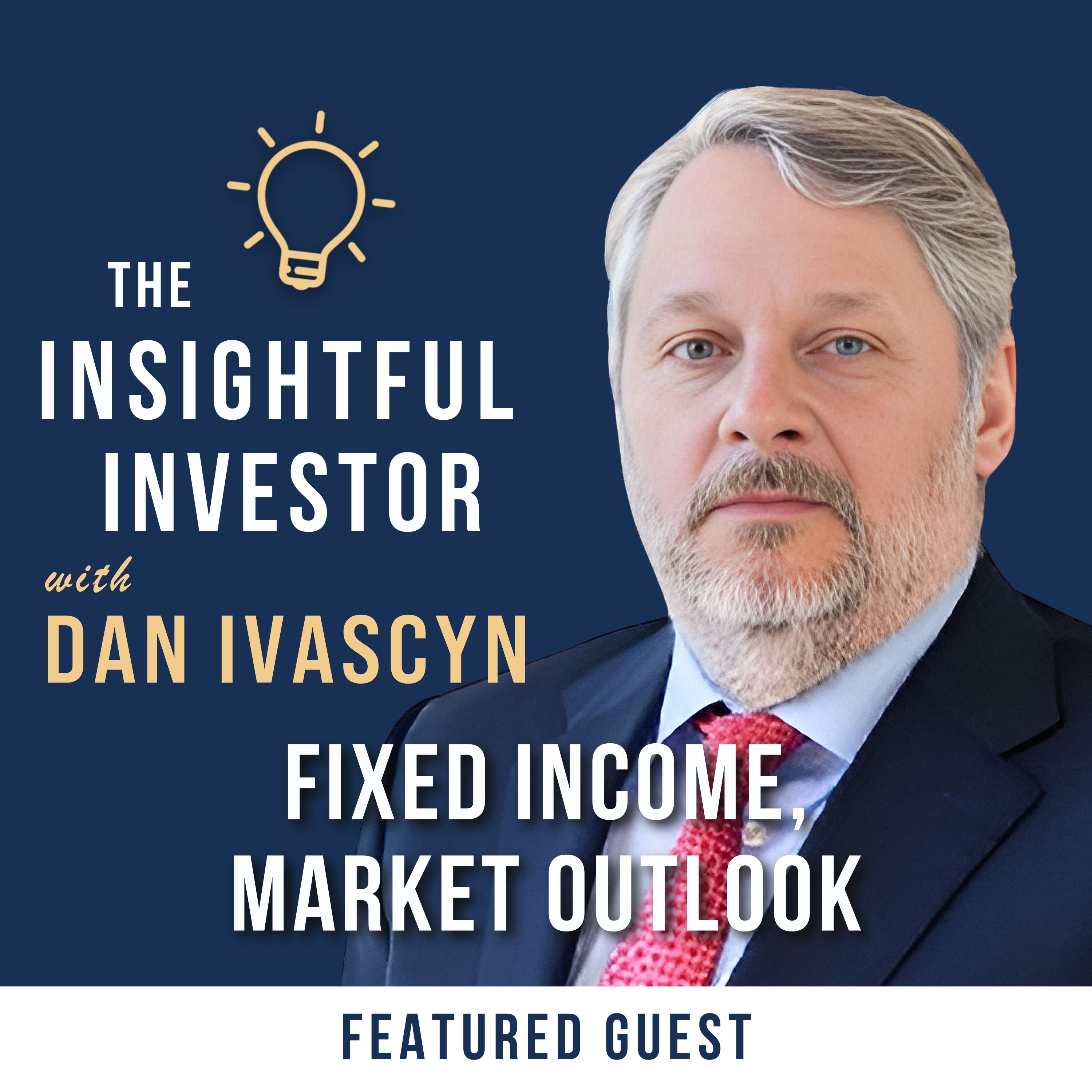 #31 - Dan Ivascyn: Fixed Income, Market Outlook episode artwork