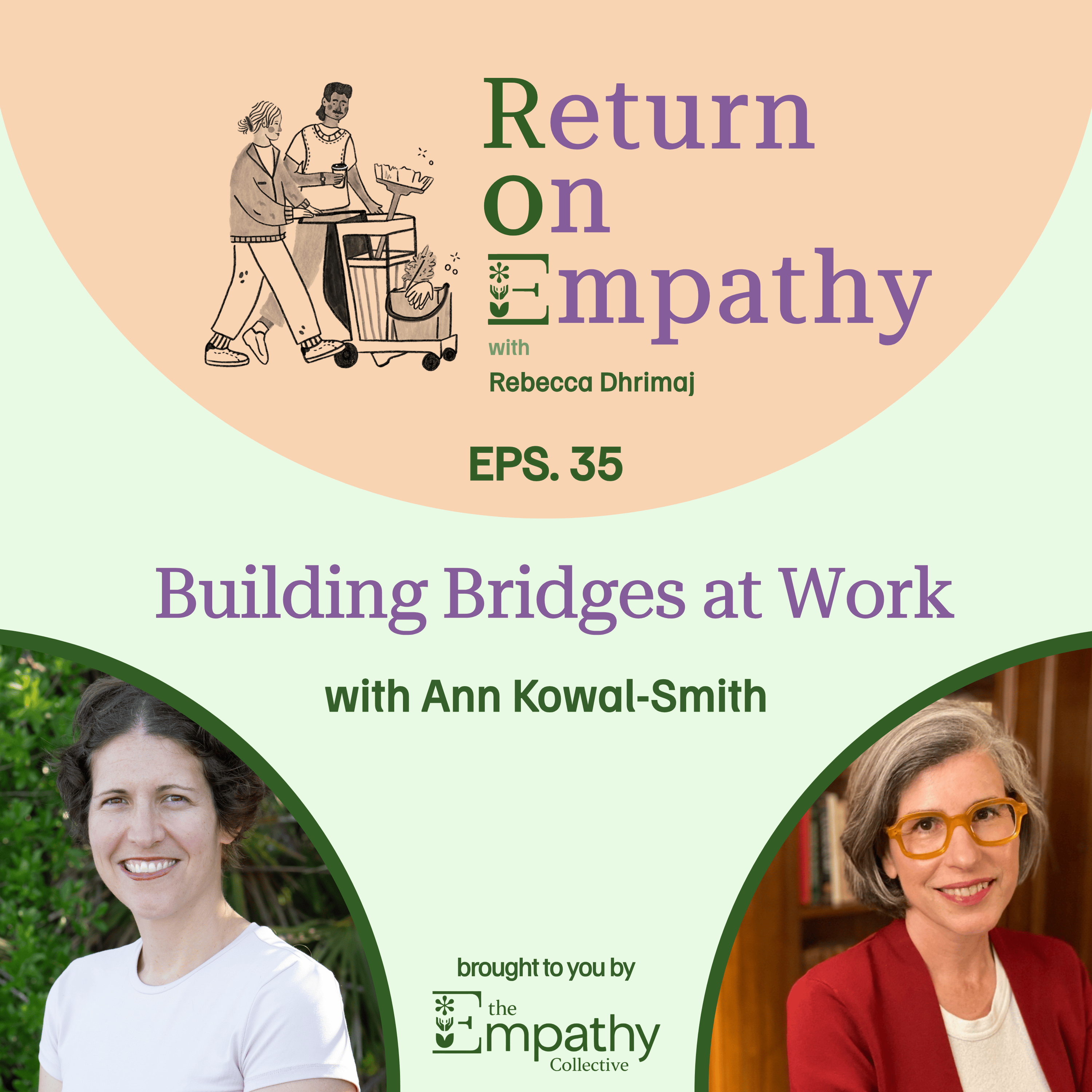 Building Bridges at Work with Ann Kowal Smith episode artwork