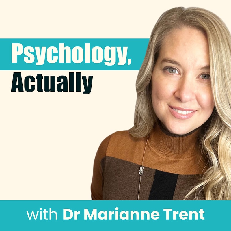 Artwork for podcast Psychology, Actually