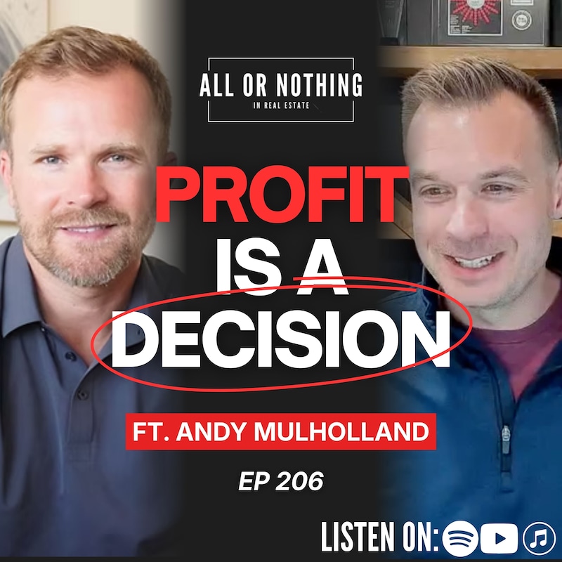 Artwork for podcast All or Nothing in Real Estate