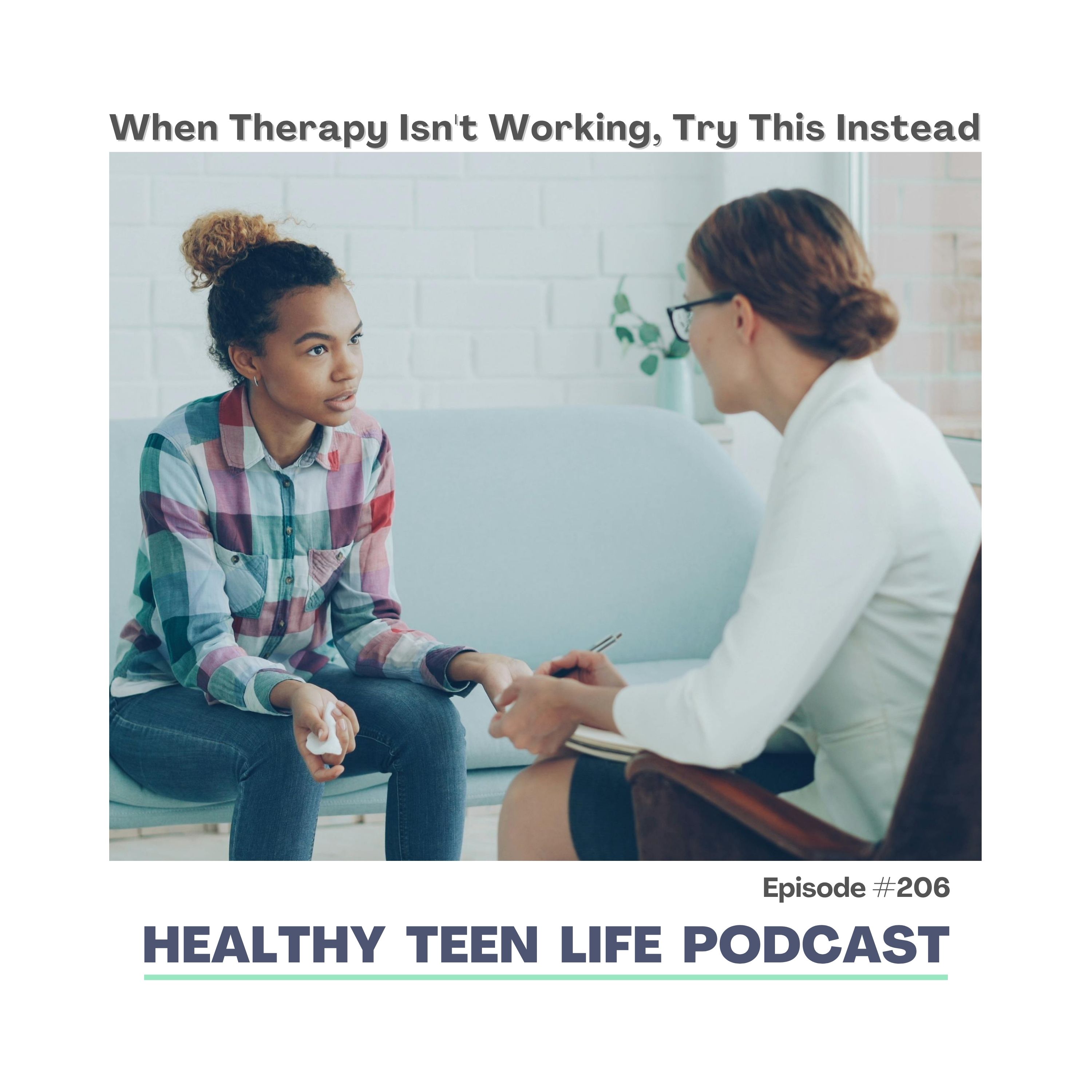 206: When Therapy Isn't Working, Try This Instead episode artwork