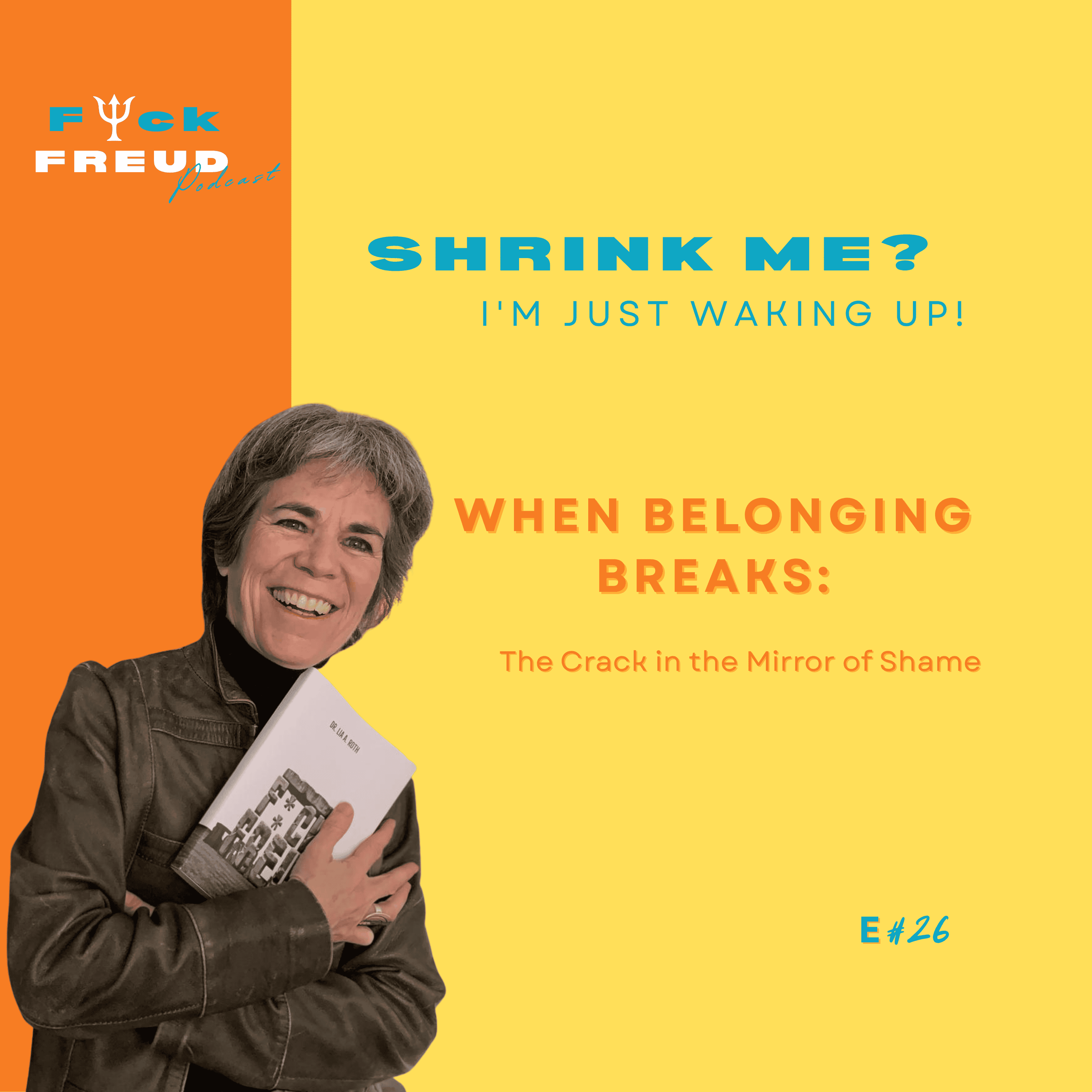 When Belonging Breaks: The Crack in the Mirror of Shame episode artwork