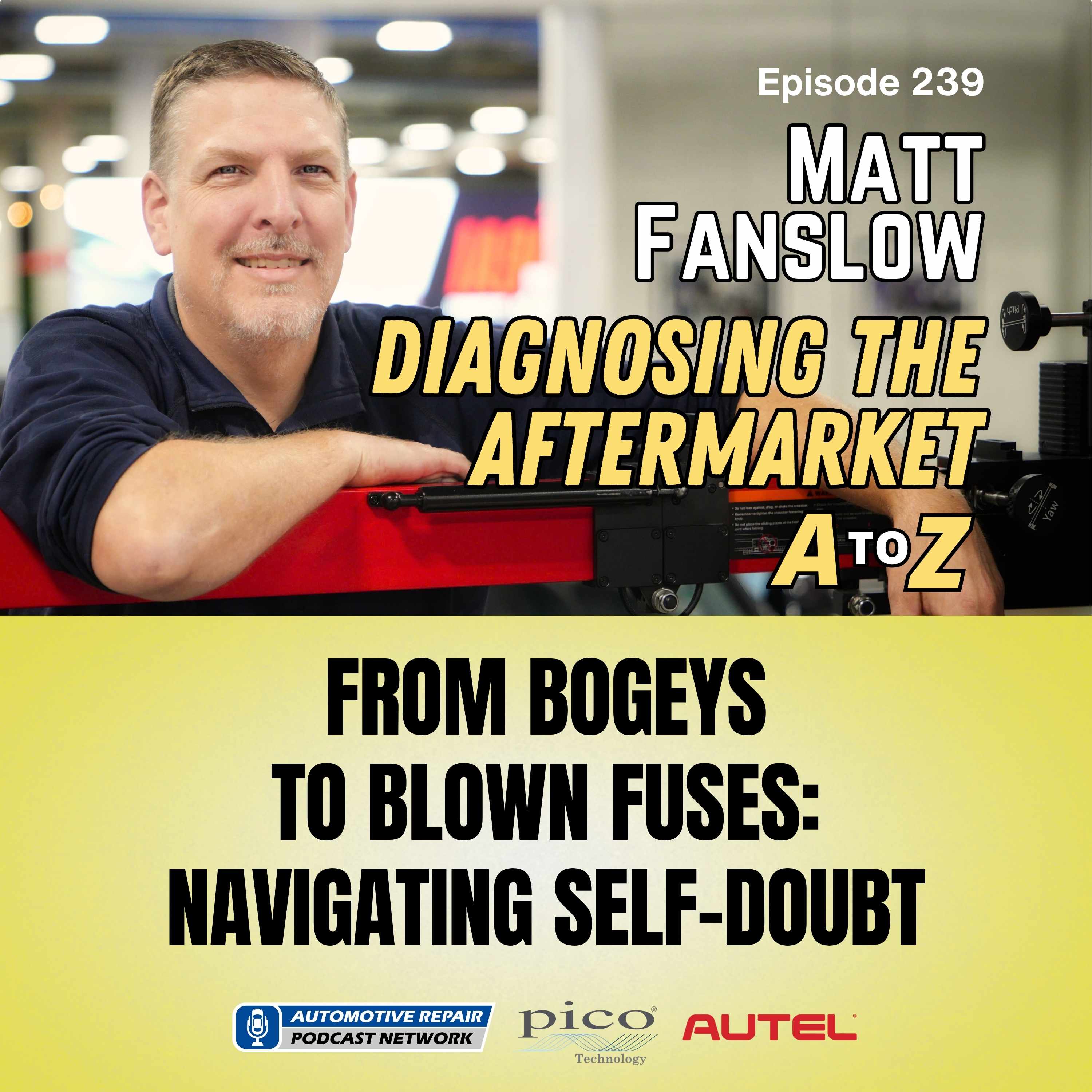 From Bogeys to Blown Fuses: Navigating Self-Doubt [E239]