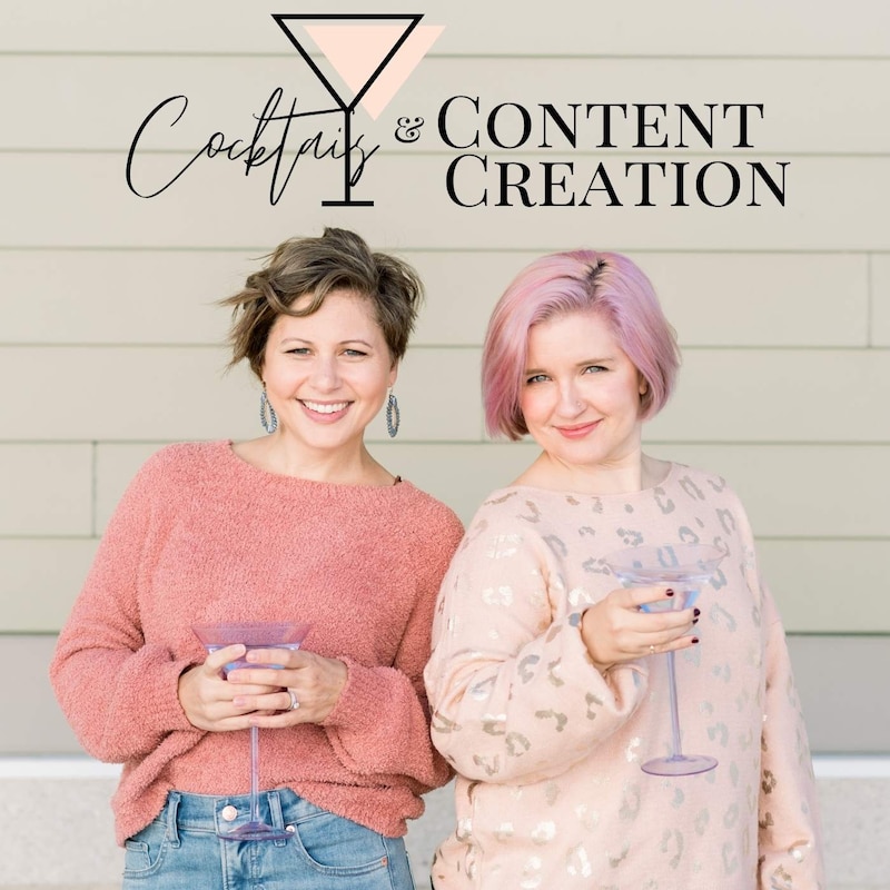 Artwork for podcast Cocktails & Content Creation